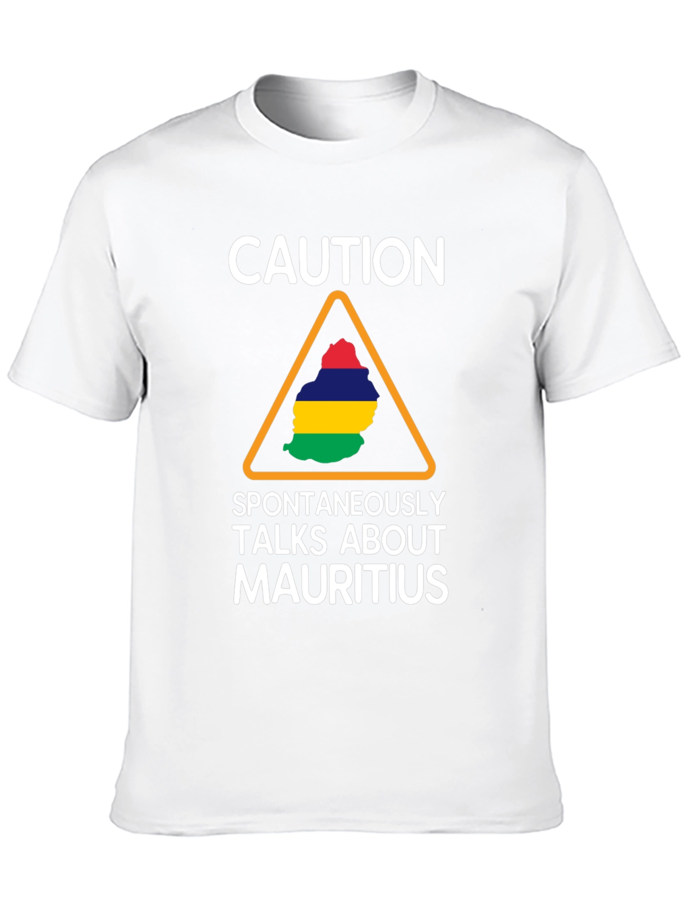 Caution Mauritius T-Shirt Funny Gift