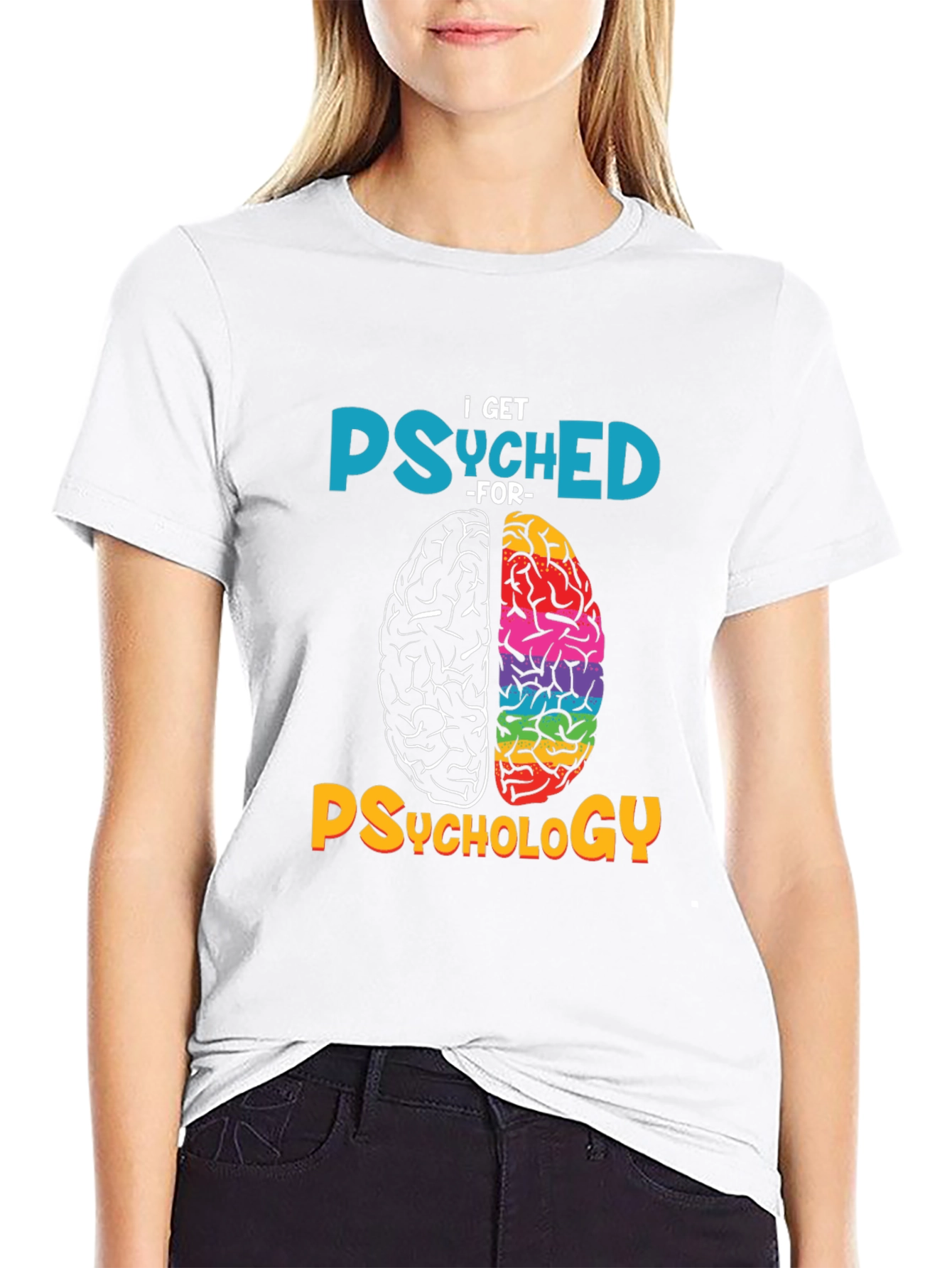 I Get Psyched for Psychology T-Shirt