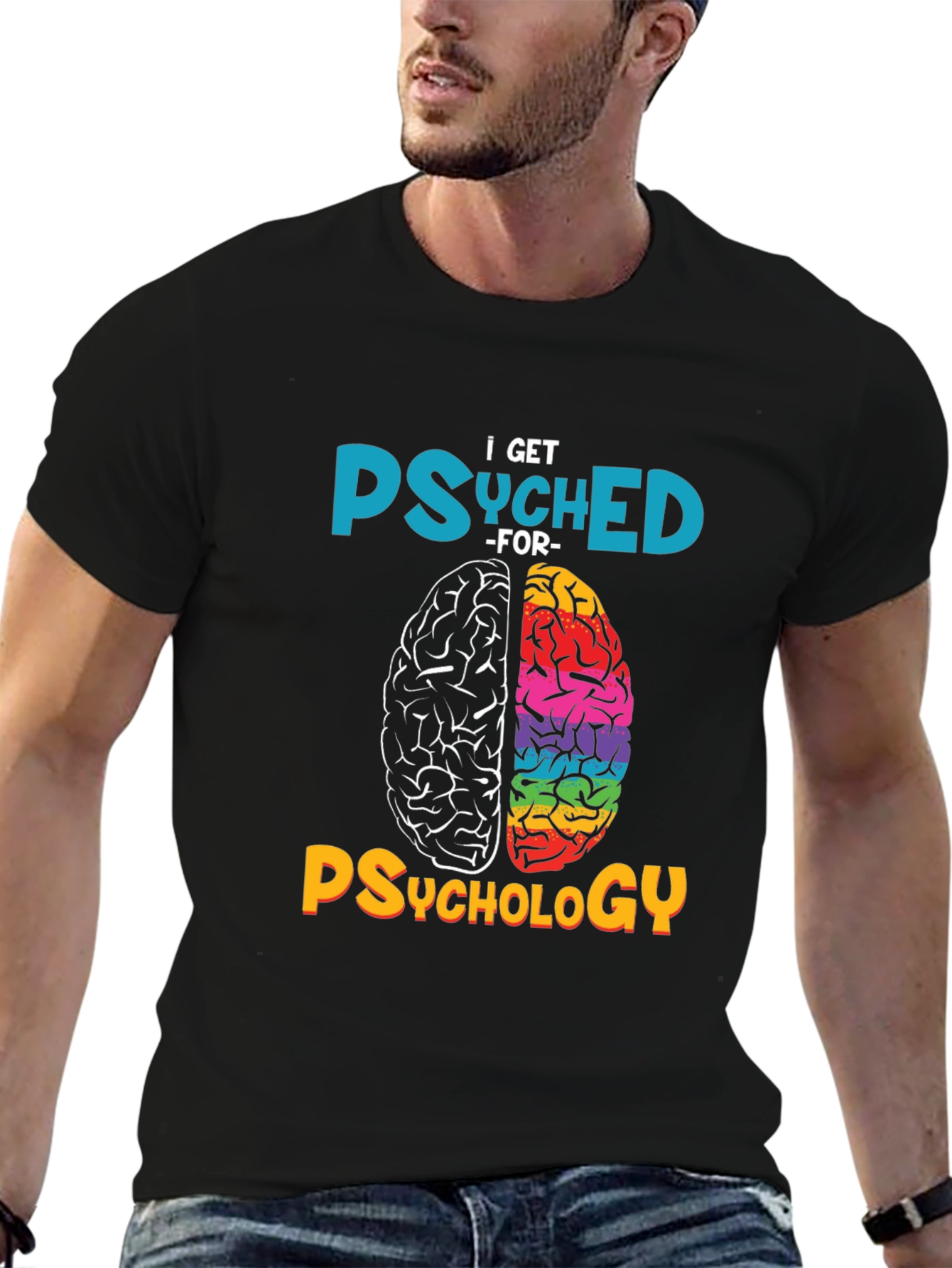 I Get Psyched for Psychology T-Shirt