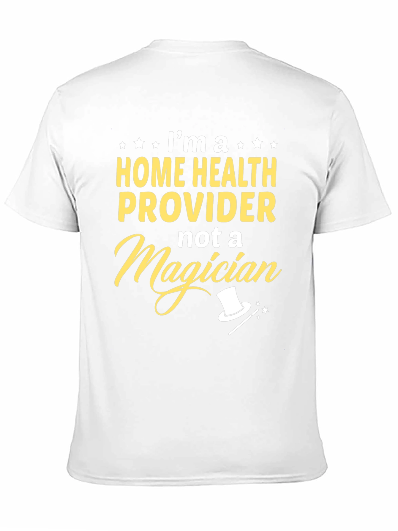 Home Health Provider Magician T-Shirt
