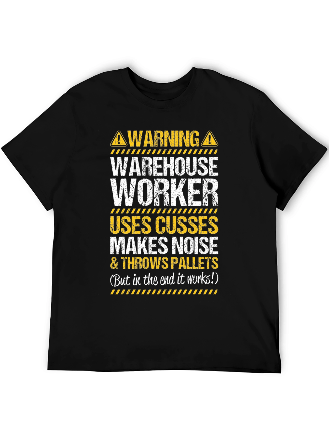 Warehouse Worker Novelty T-Shirt