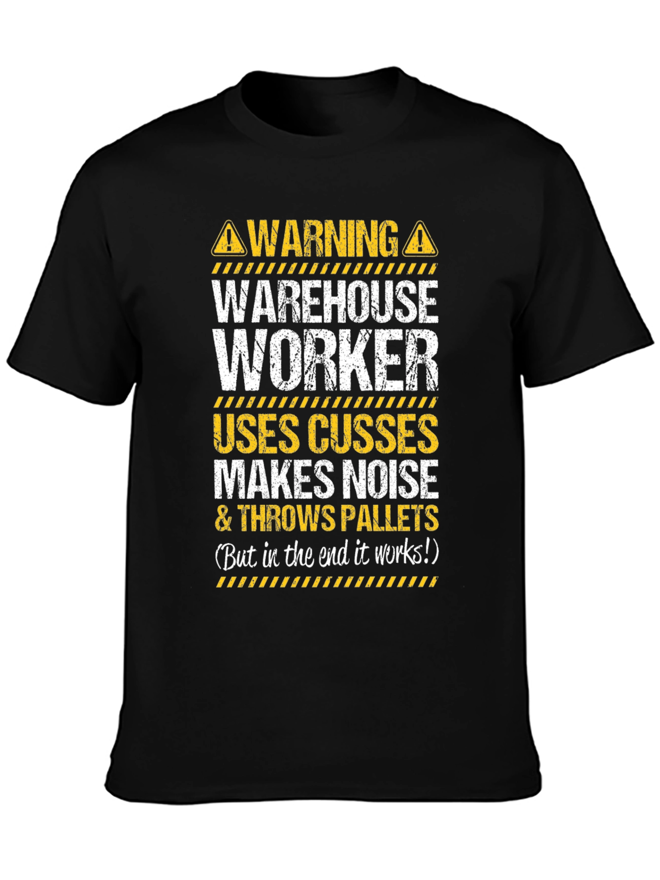 Warehouse Worker Novelty T-Shirt