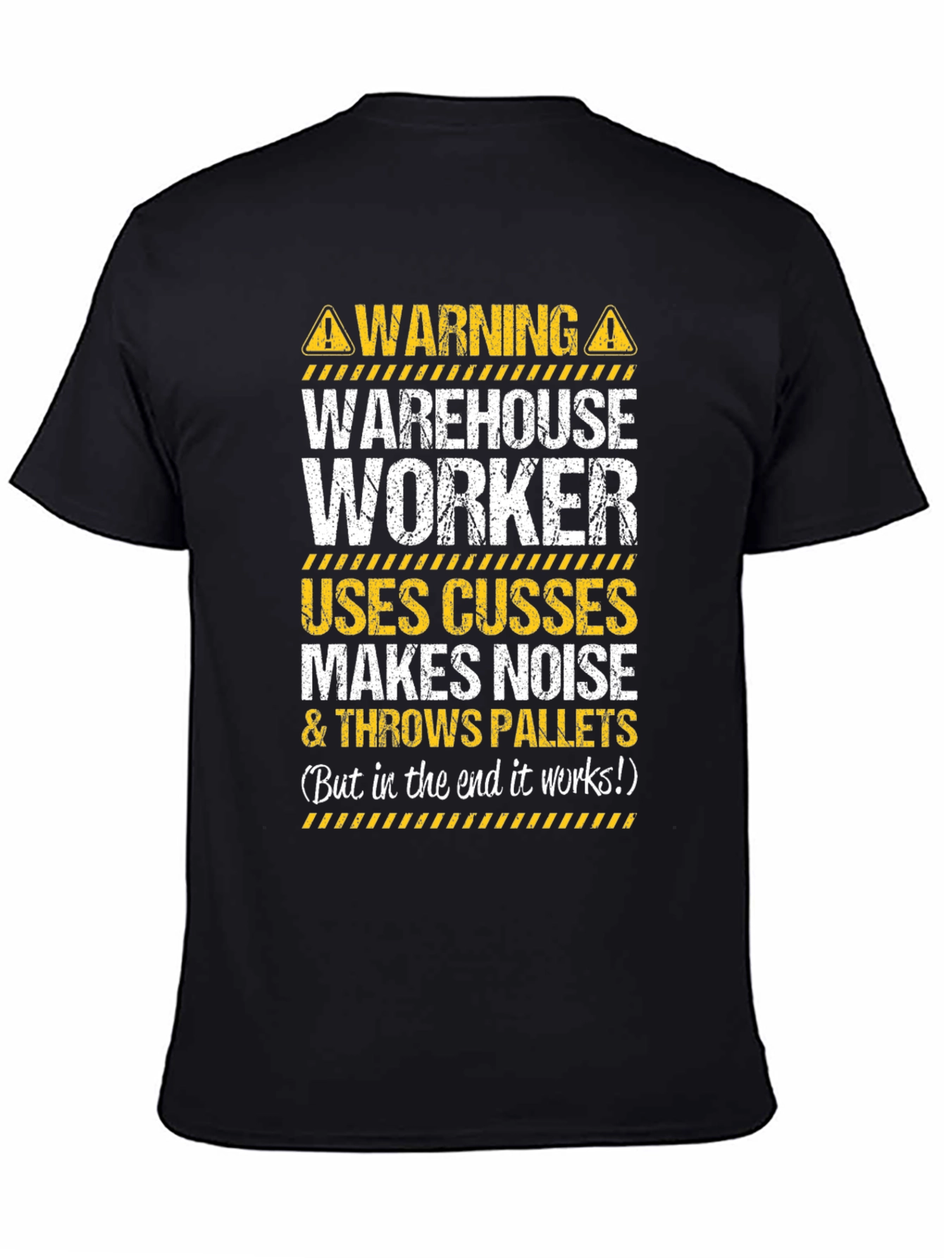Warehouse Worker Novelty T-Shirt