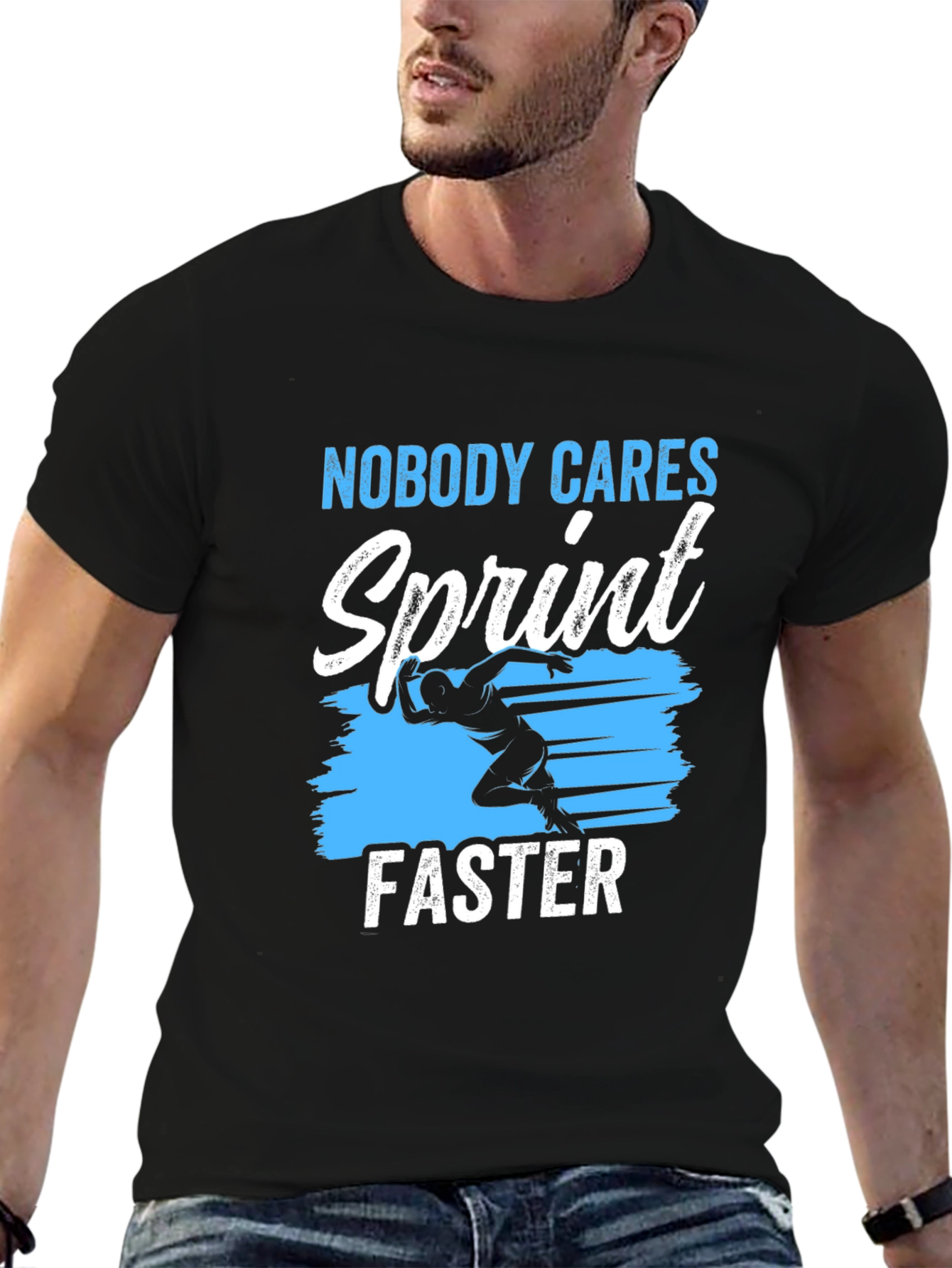 Nobody Cares Sprint Faster Graphic T-Shirt