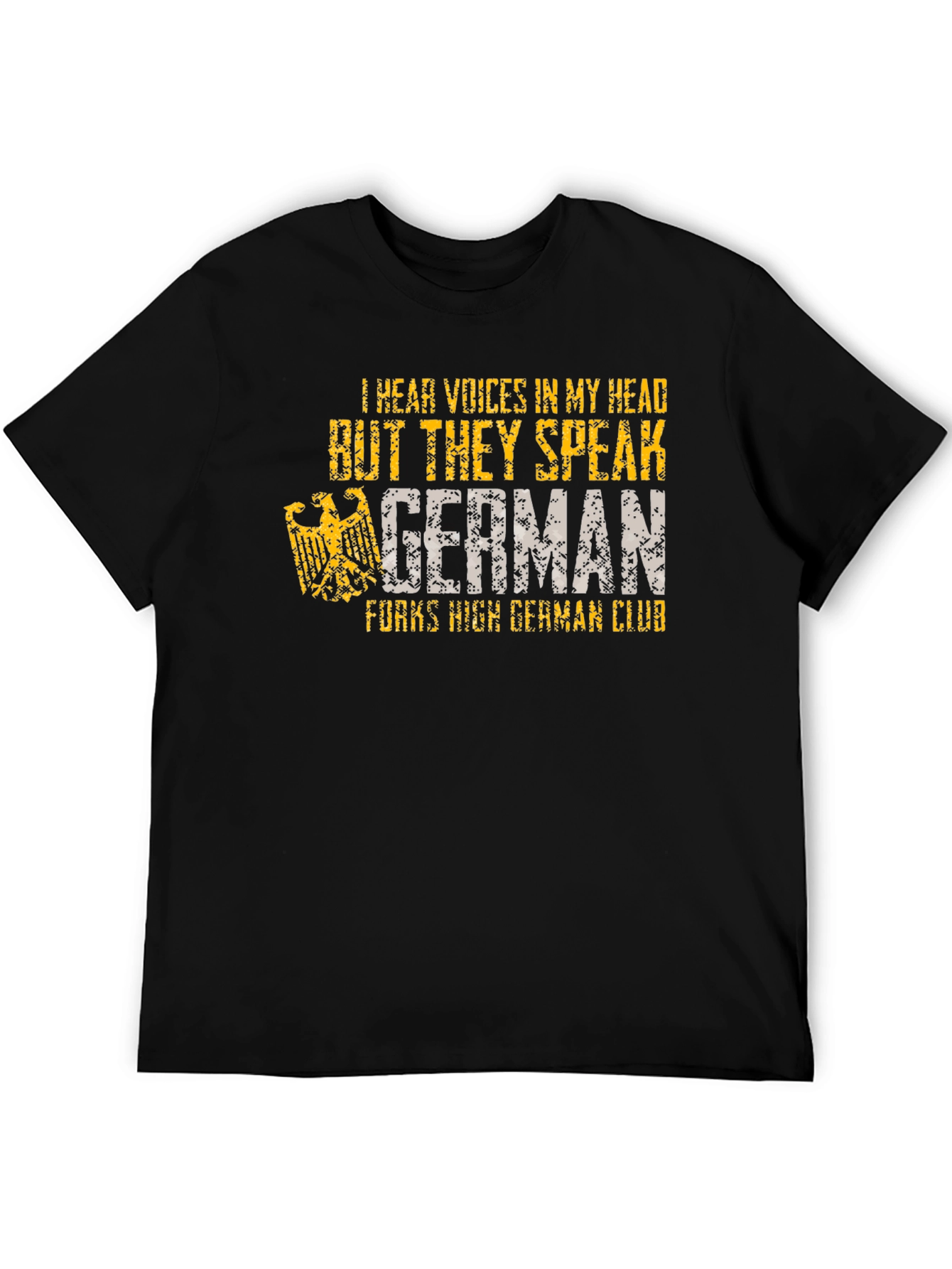 I Hear Voices German T-Shirt