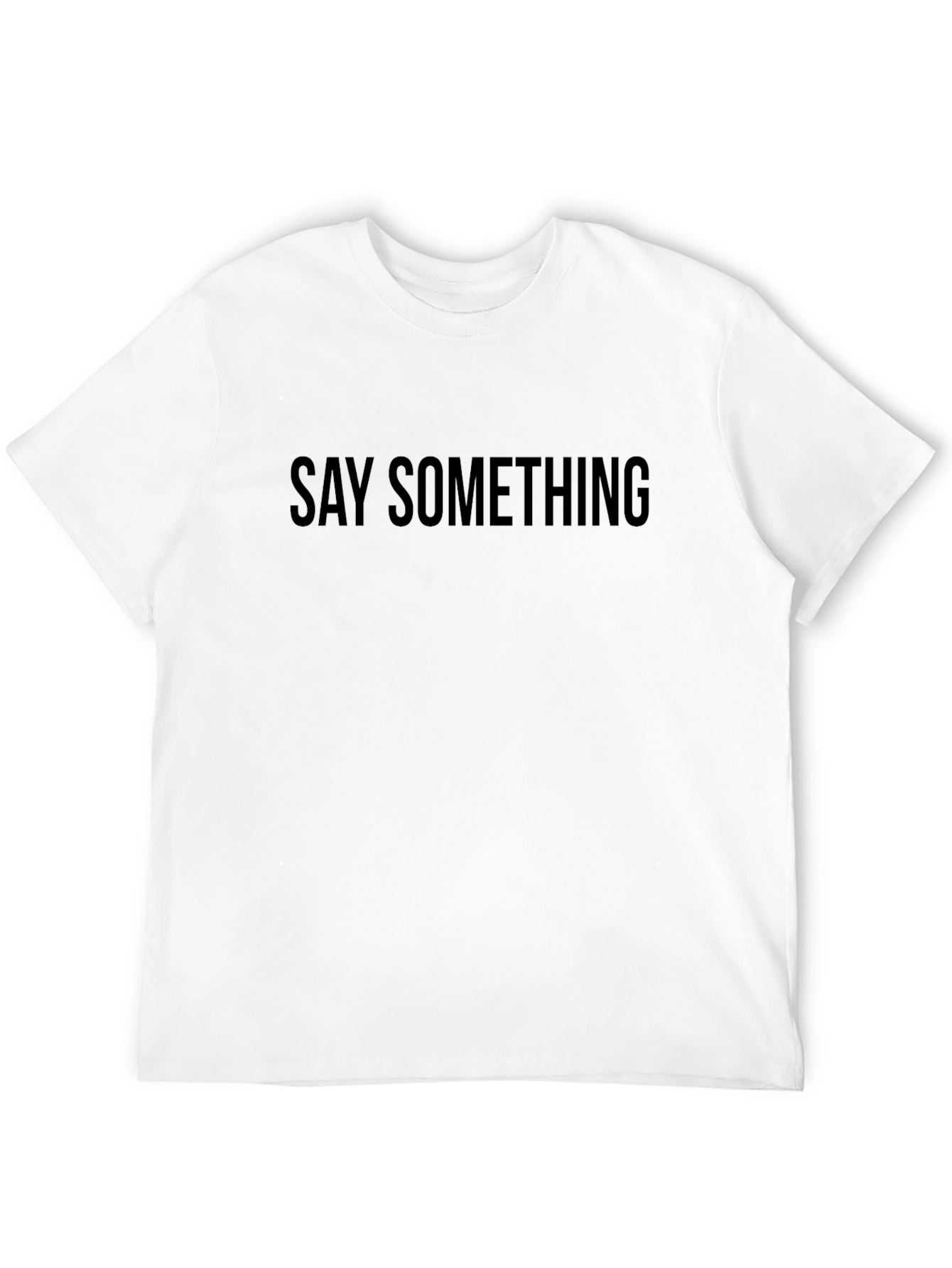 Say Something Black Graphic Tee - Trendy Statement Shirt