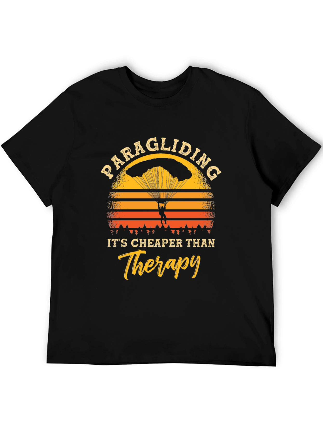Paragliding Cheaper Than Therapy T-Shirt