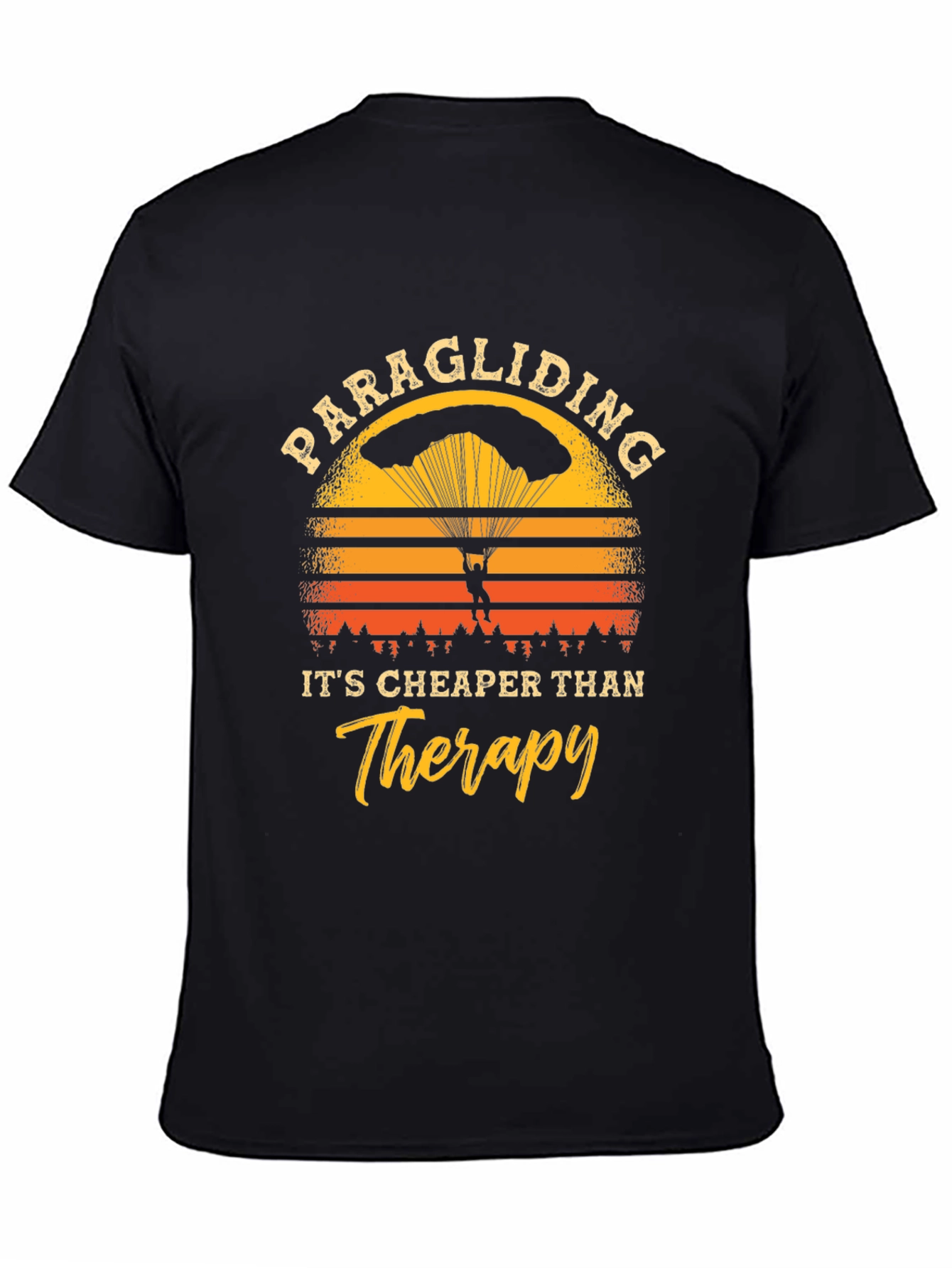 Paragliding Cheaper Than Therapy T-Shirt