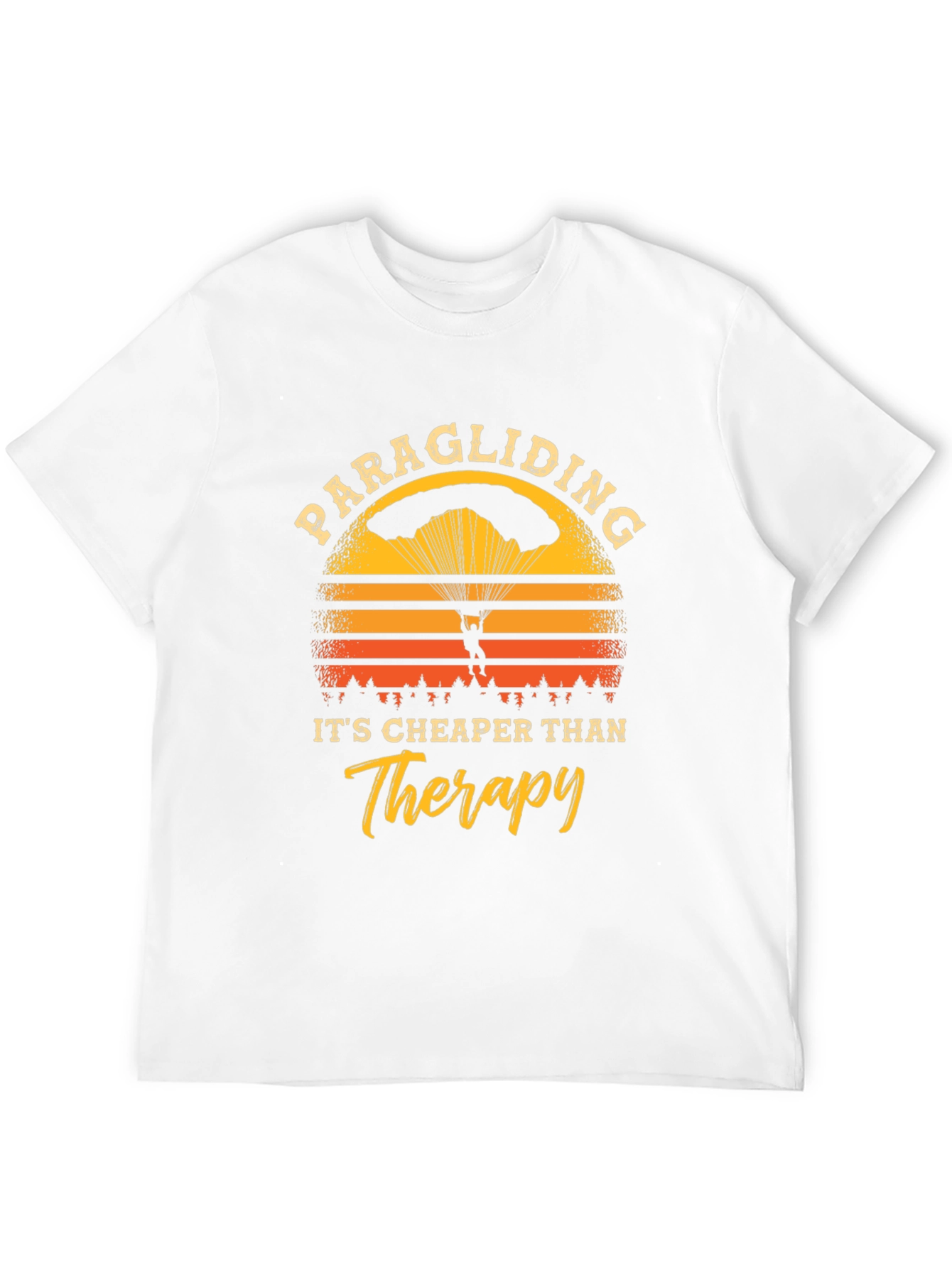 Paragliding Cheaper Than Therapy T-Shirt