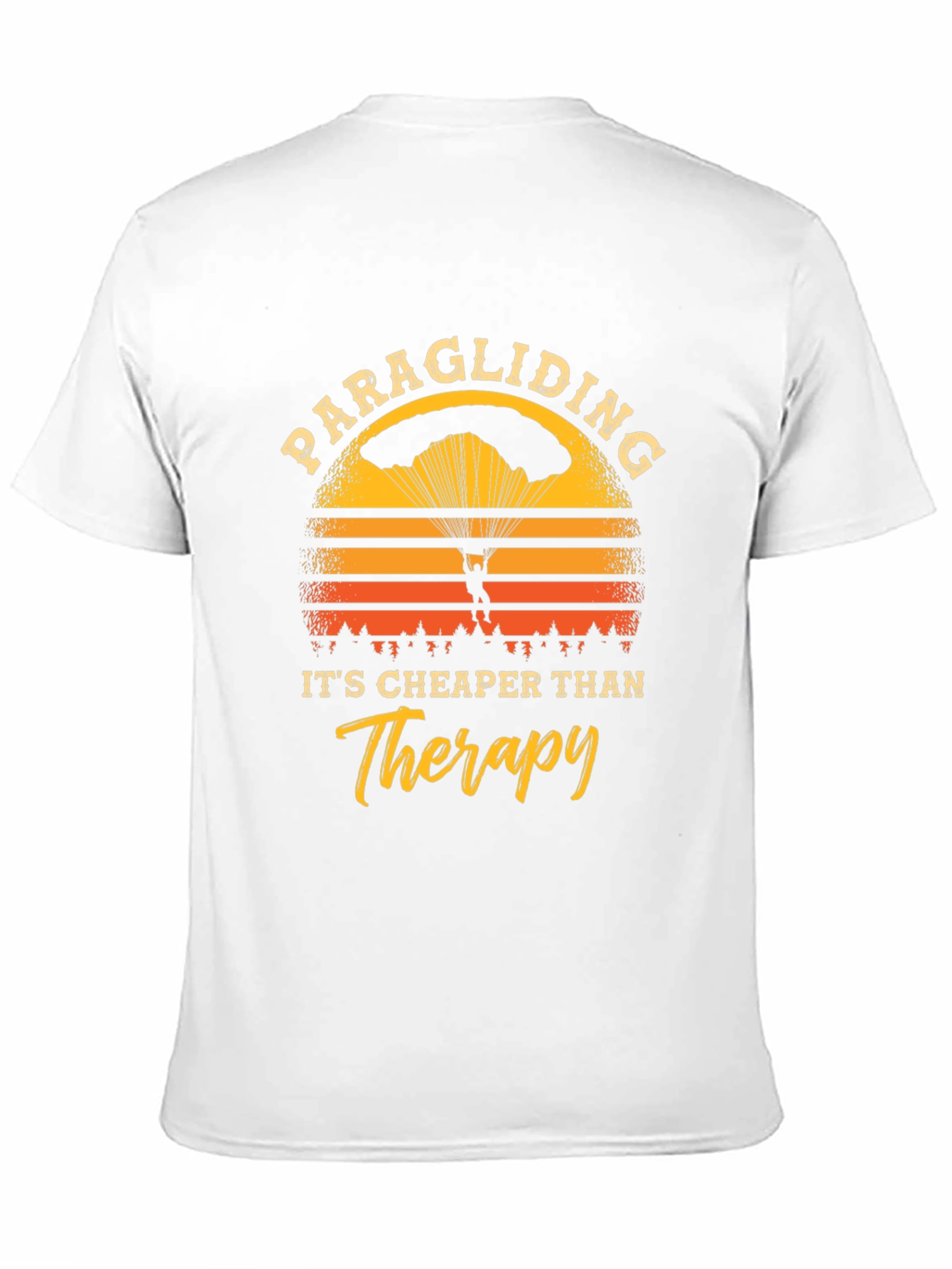 Paragliding Cheaper Than Therapy T-Shirt