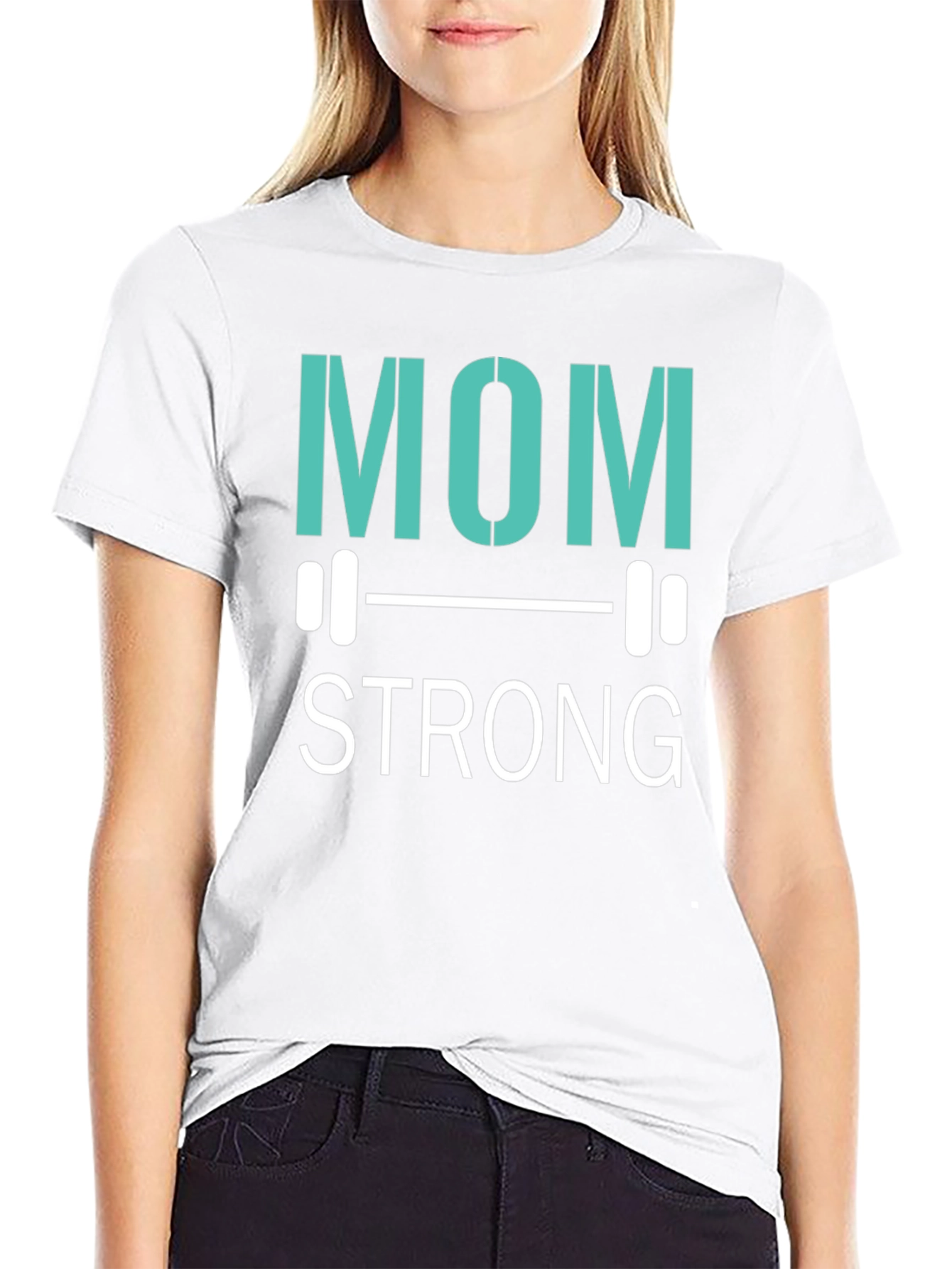 Mom Strong T-Shirt - Fitness Apparel