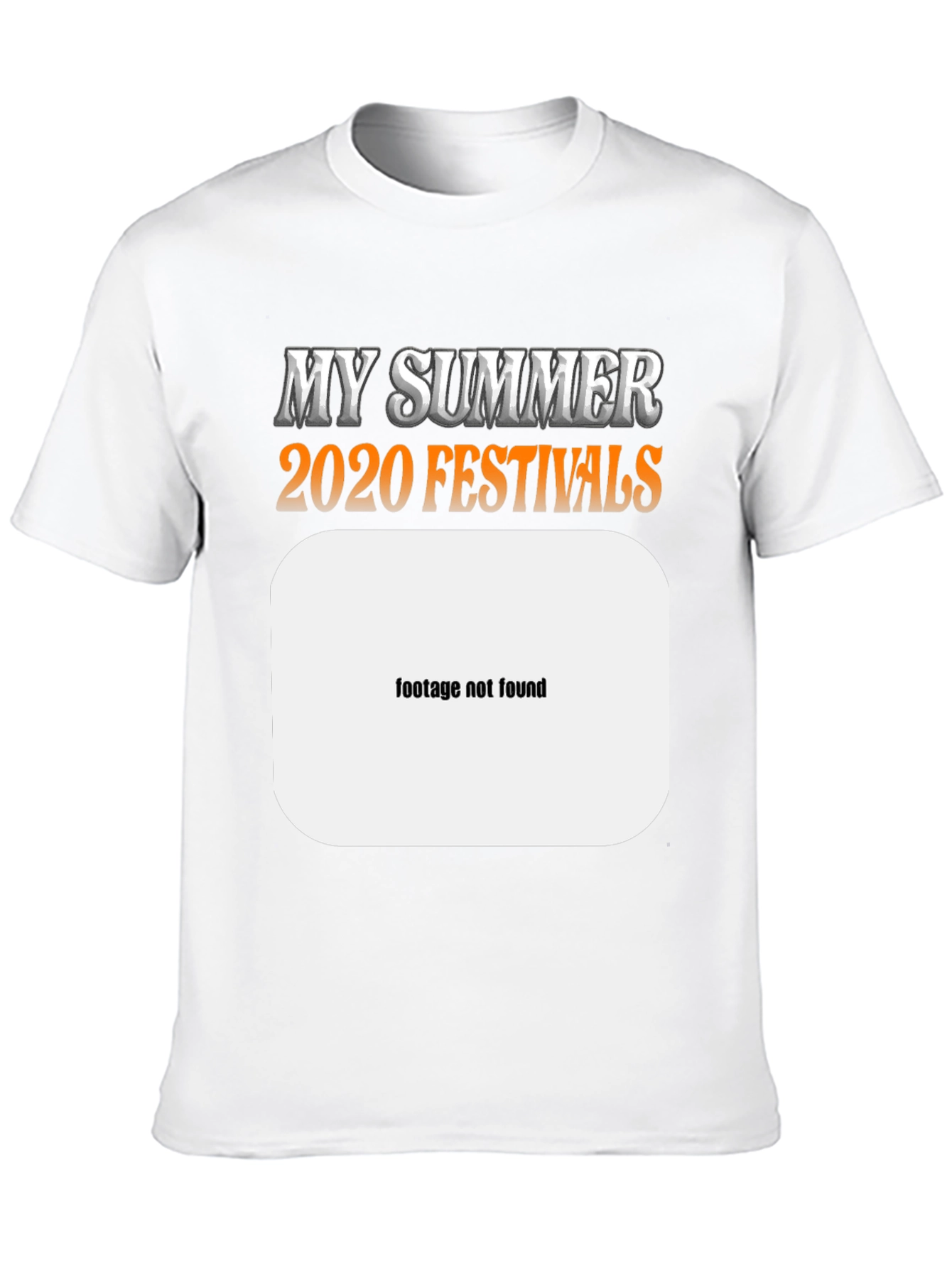 My Summer 2020 Festivals Graphic Tee