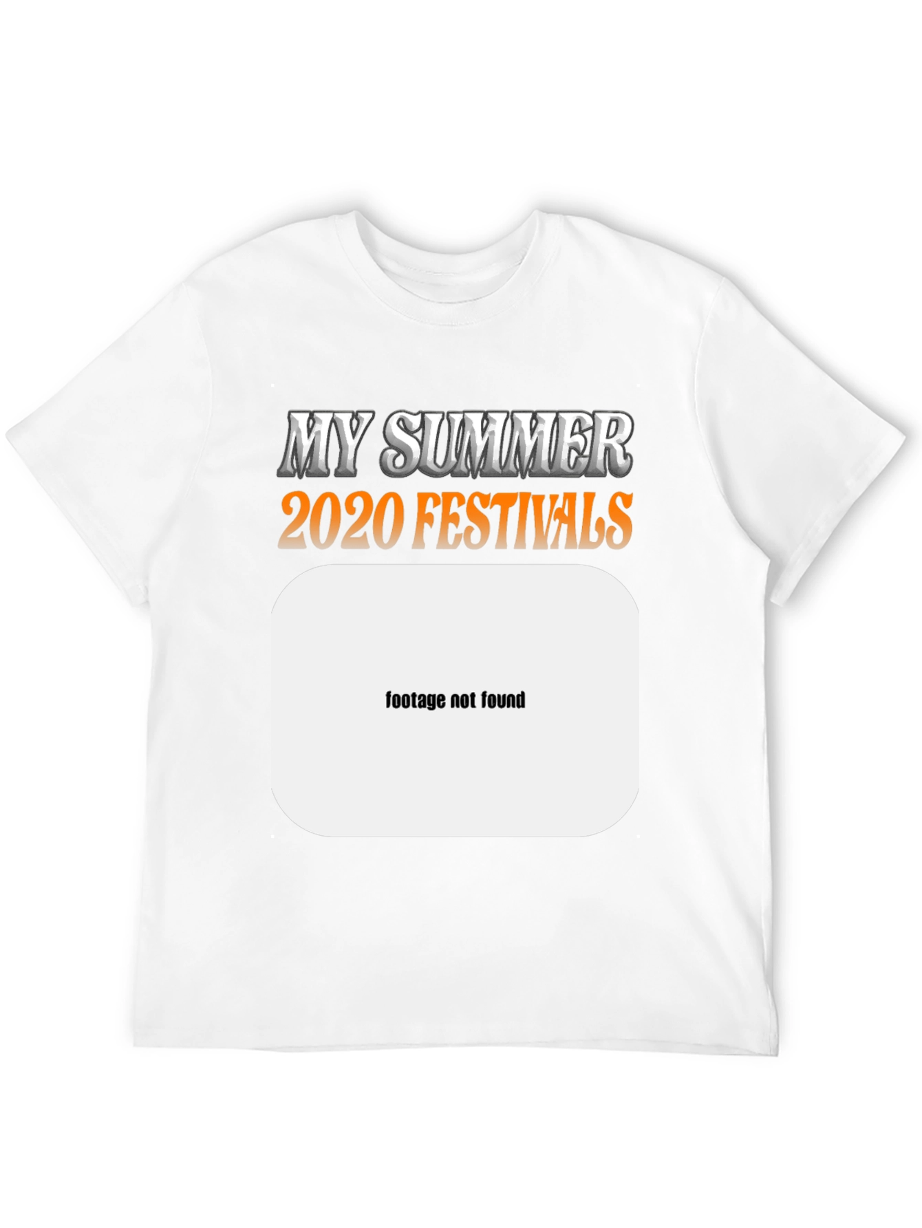 My Summer 2020 Festivals Graphic Tee