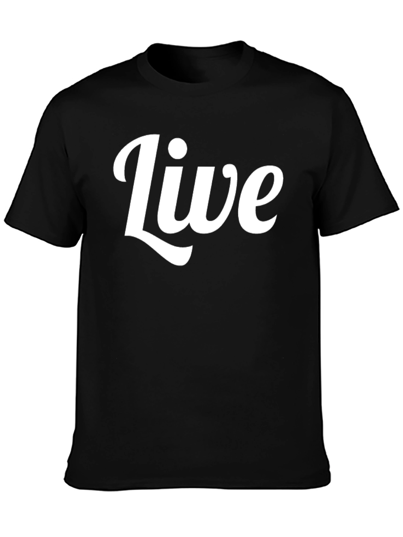 Live T-Shirt - Classic Style Comfortable Fit
