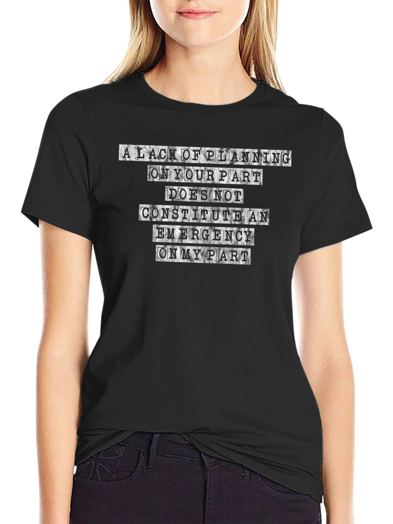 Funny Slogan T-Shirt - Lack of Planning