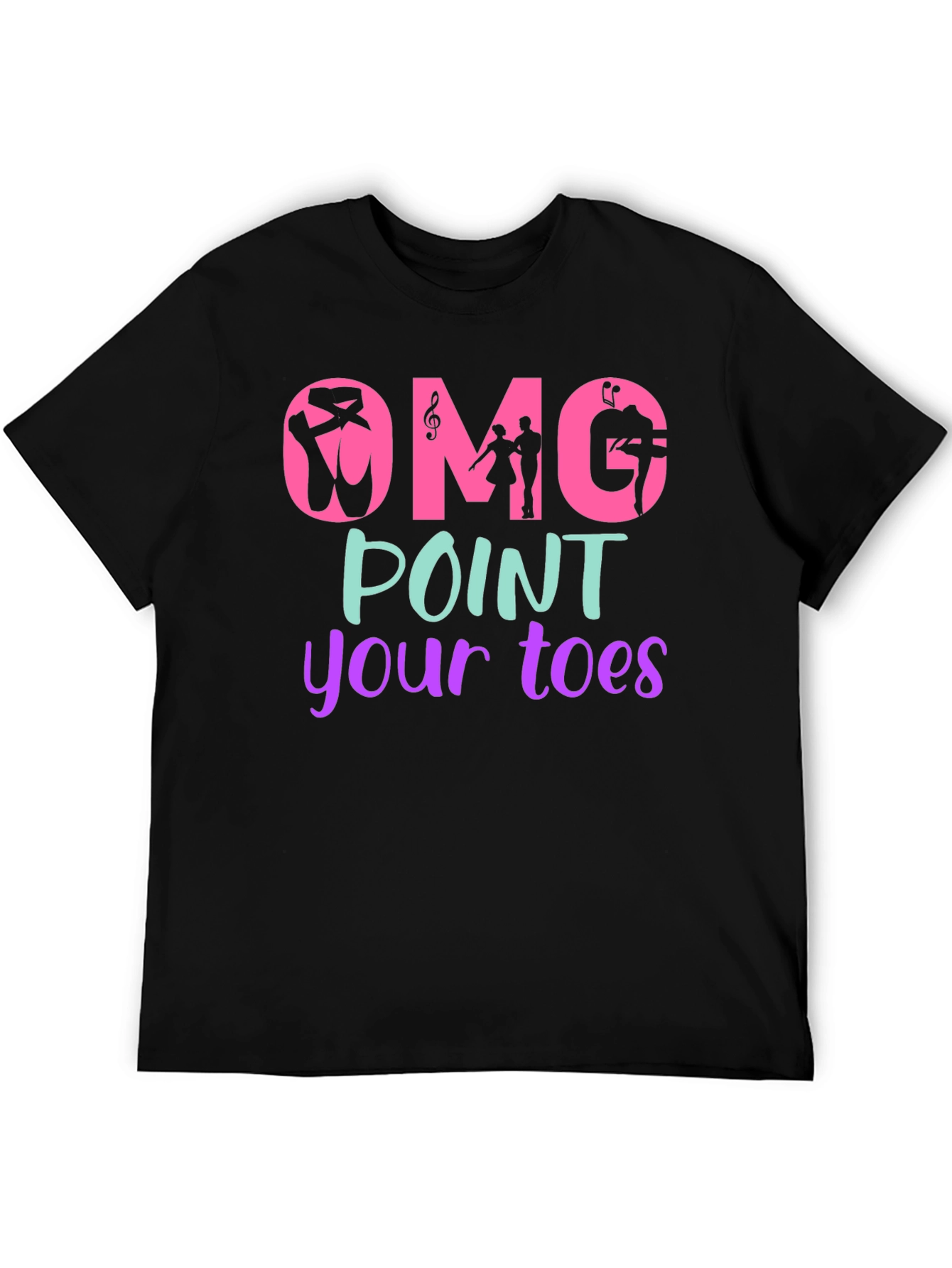 OMG Point Your Toes T-Shirt