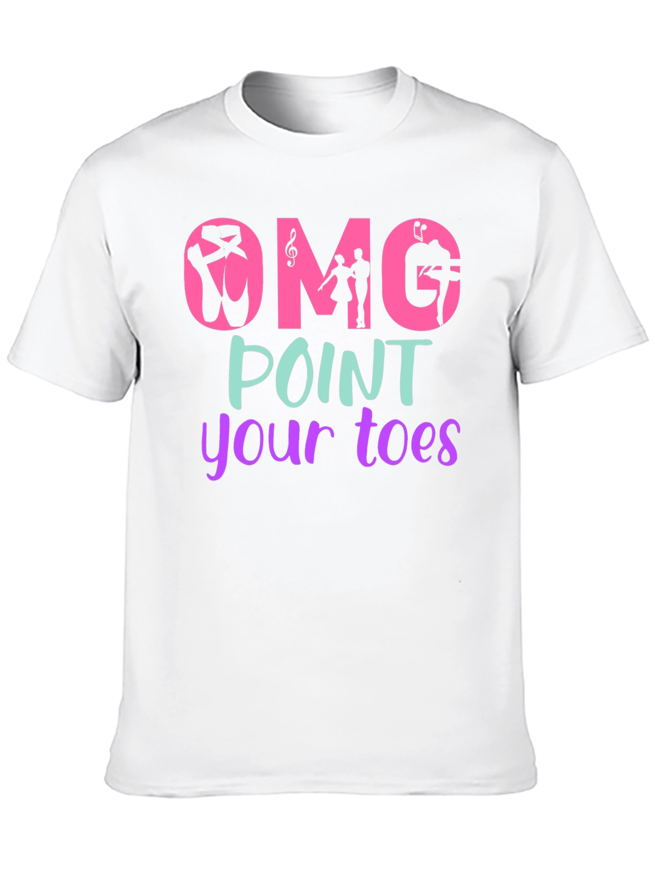 OMG Point Your Toes T-Shirt