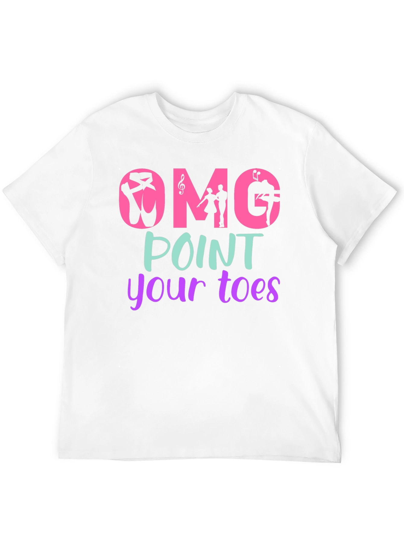 OMG Point Your Toes T-Shirt