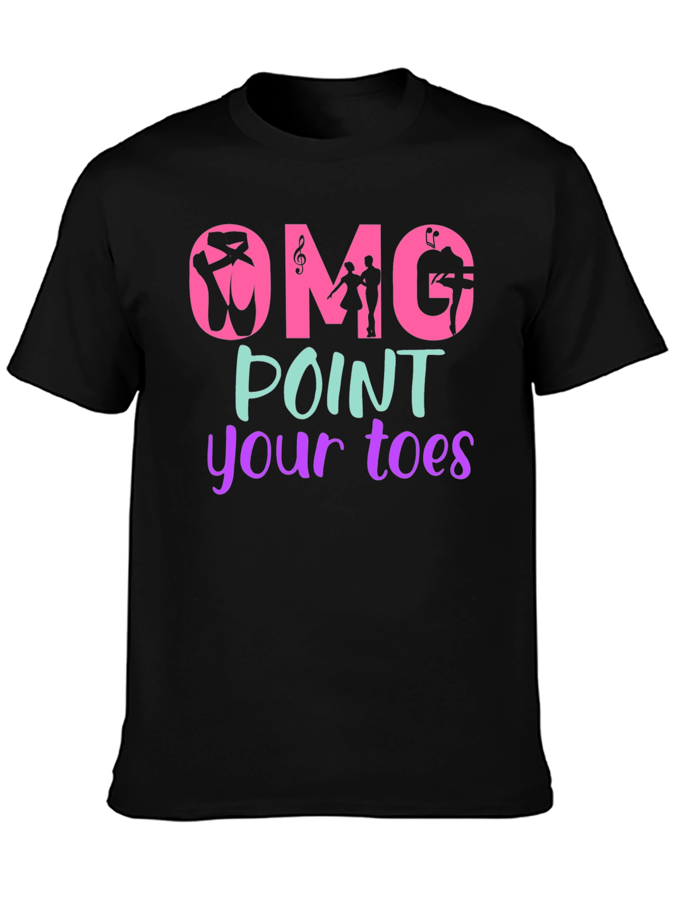 OMG Point Your Toes T-Shirt