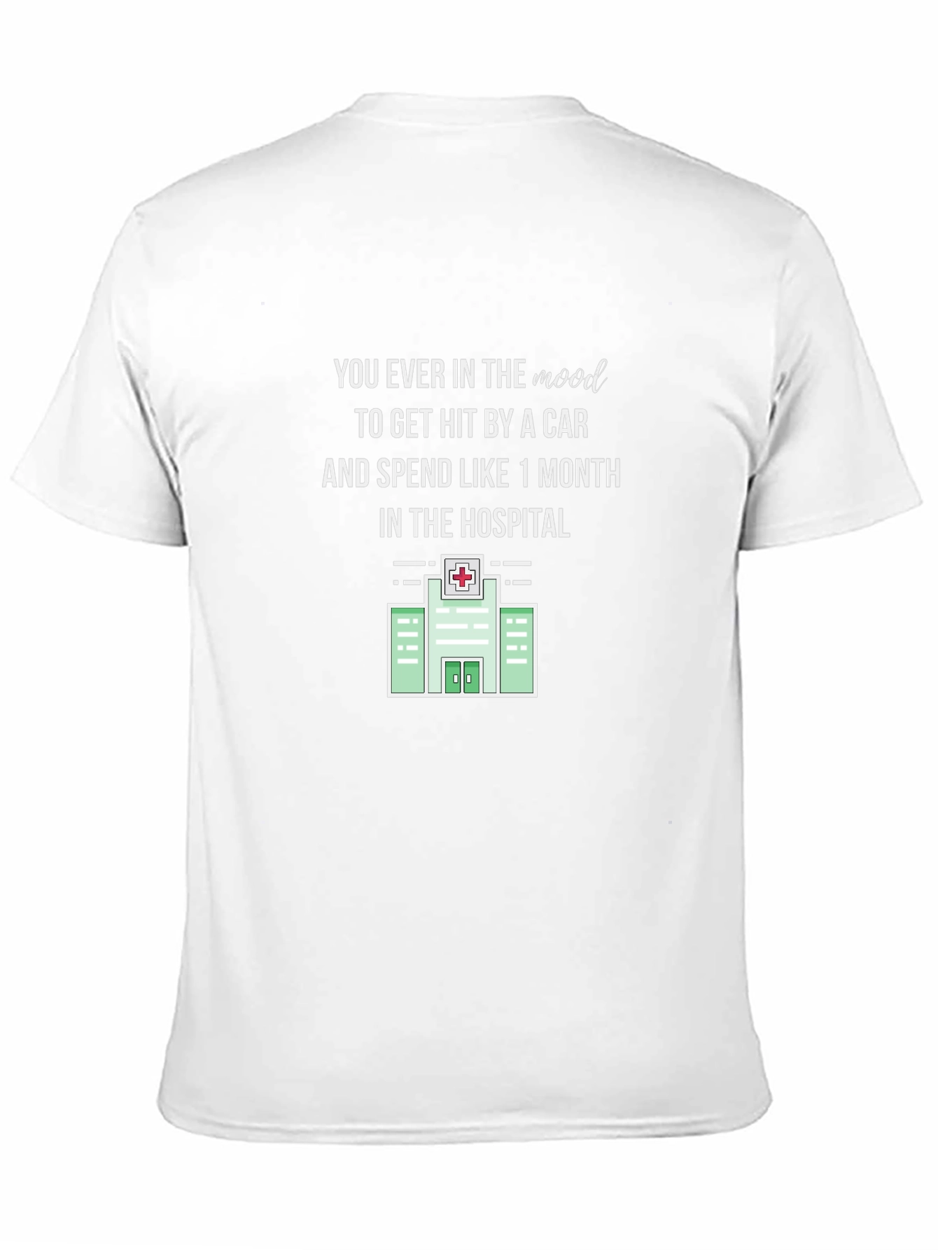 Humorous Hit By A Car T-Shirt