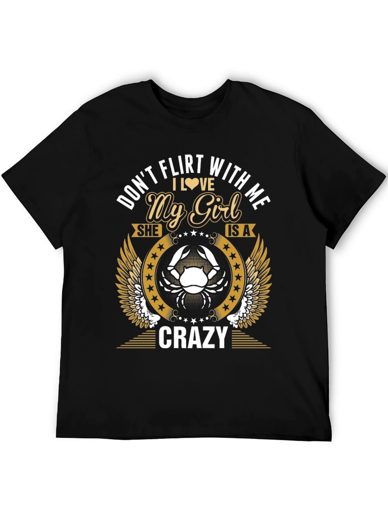 Dont Flirt With Me Crazy Girl T-Shirt