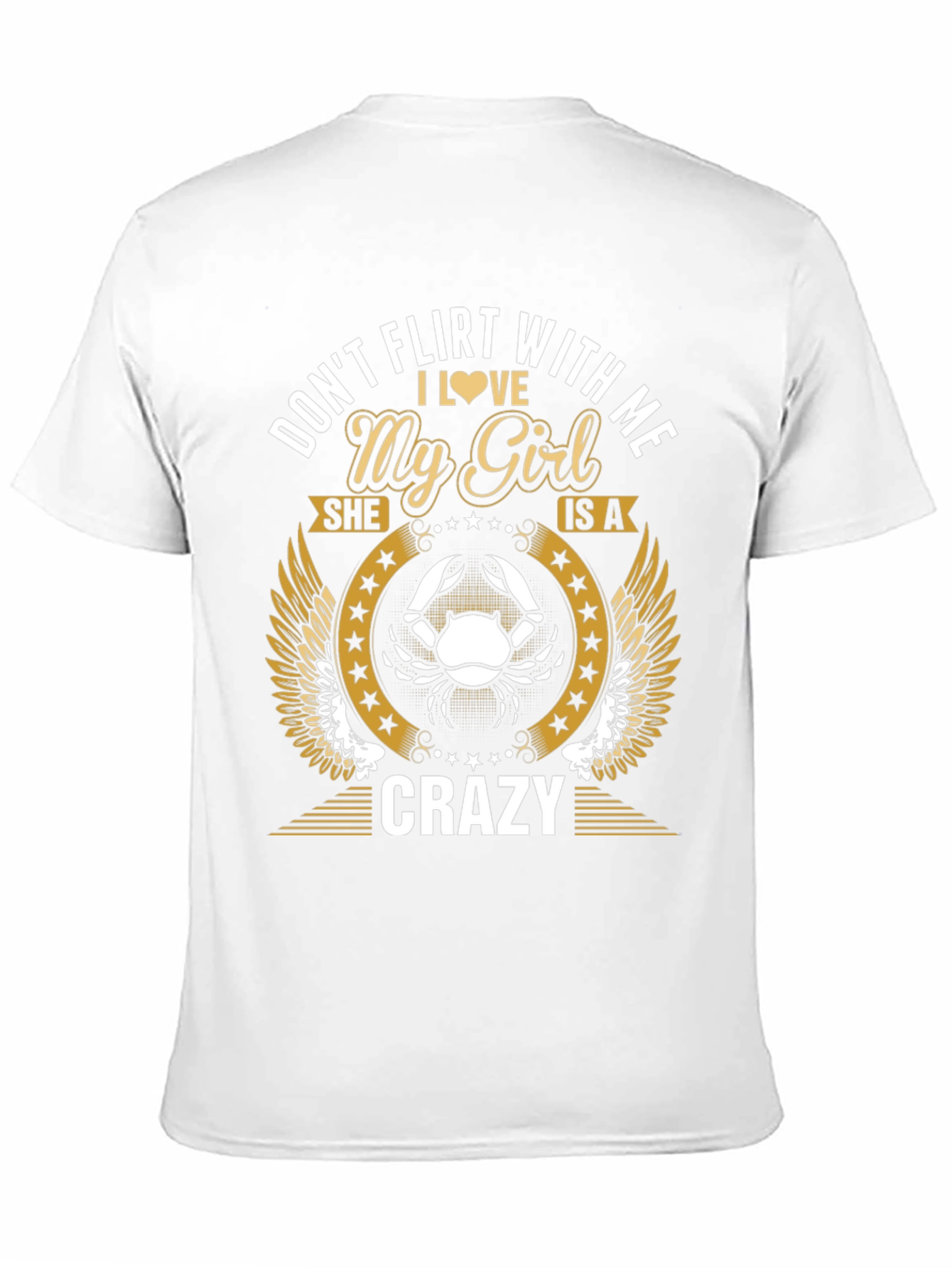 Dont Flirt With Me Crazy Girl T-Shirt