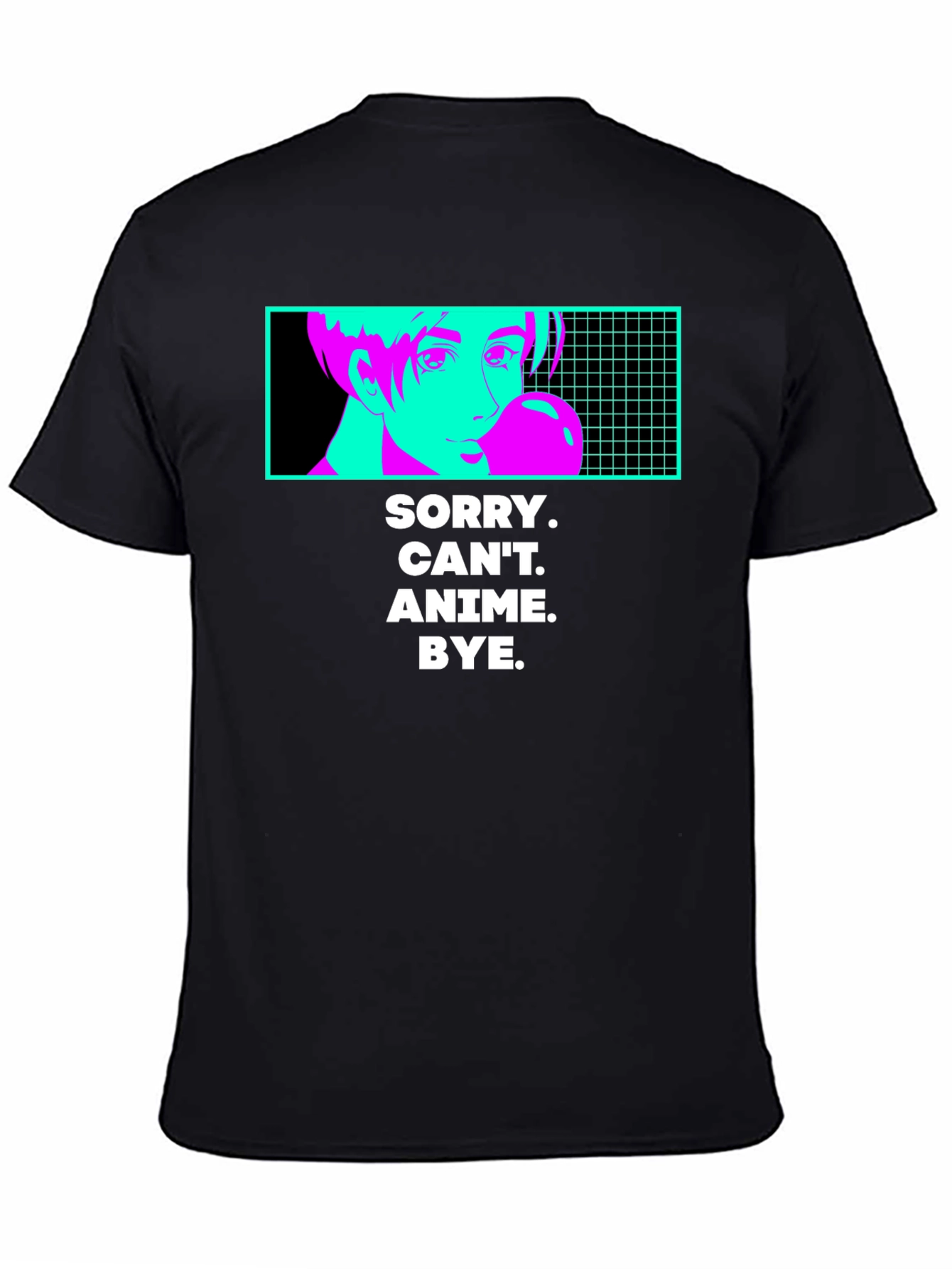Anime Lover T-Shirt - Sorry Cant Anime Bye
