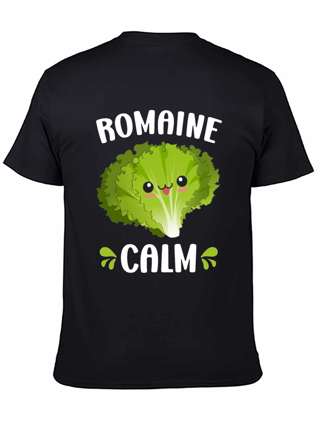 Romaine Calm T-Shirt - Funny Lettuce Pun Tee