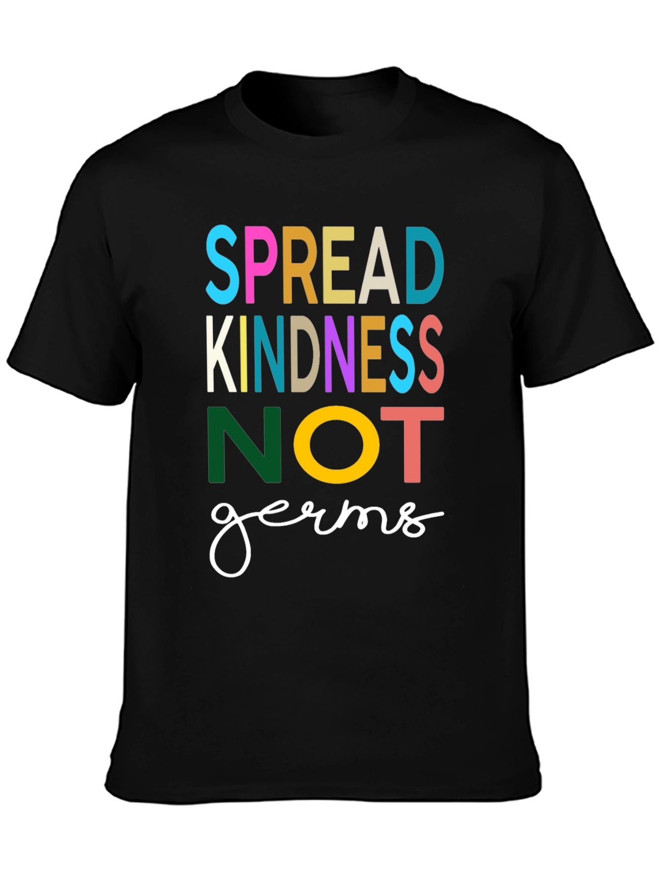 Spread Kindness Not Germs Graphic Tee