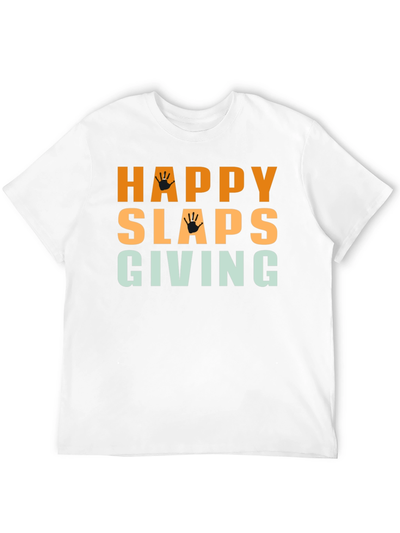 Happy Slaps Giving Black T-Shirt