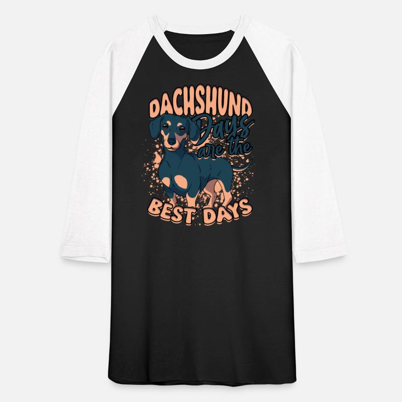 Dachshund Days Are The Best Days