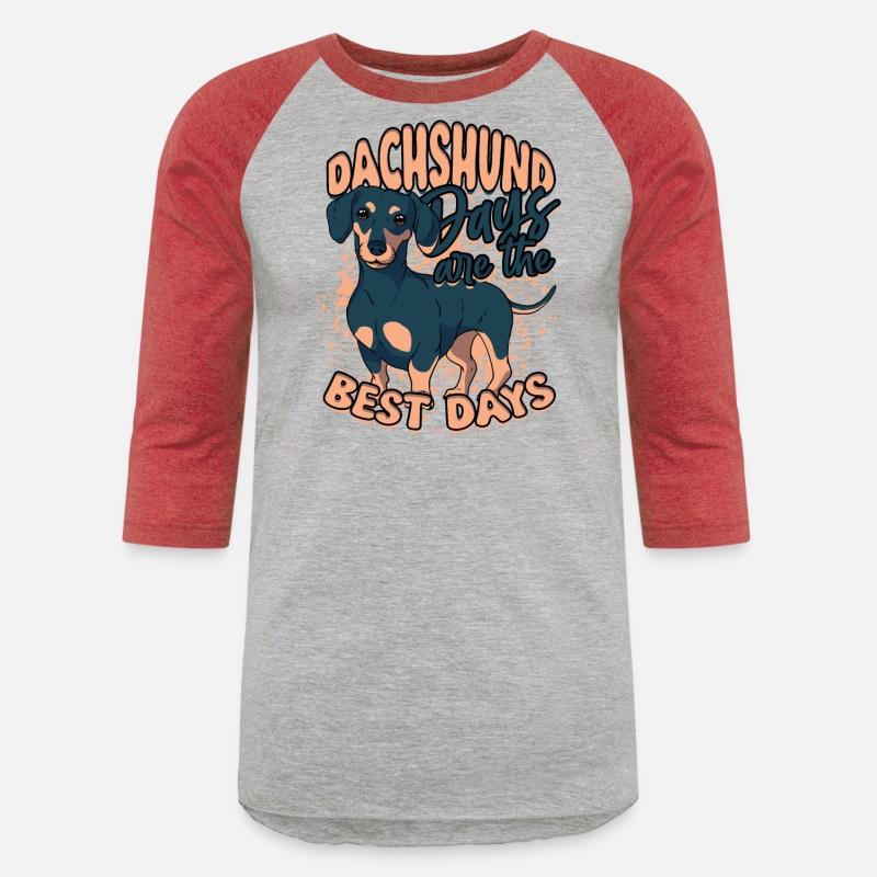 Dachshund Days Are The Best Days