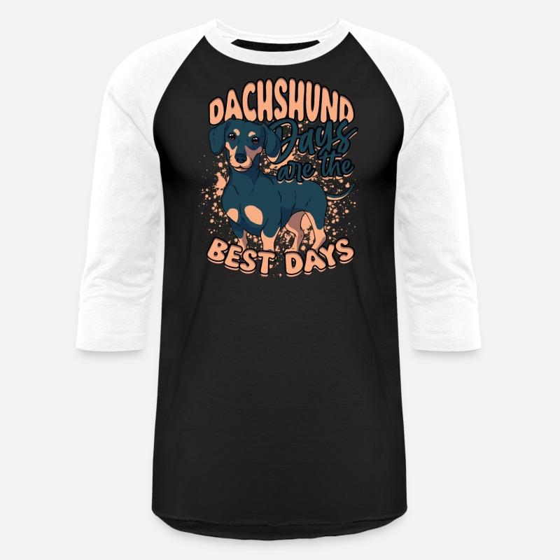 Dachshund Days Are The Best Days