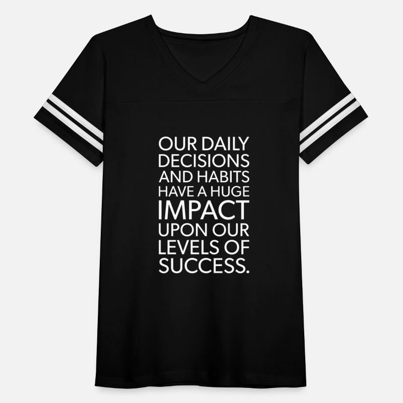 daily decisions and habits have impact on success