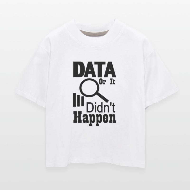 Data or it didn t happen