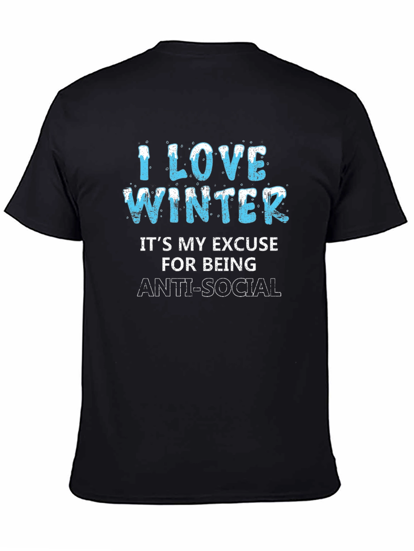 I Love Winter Anti-Social Graphic Tee