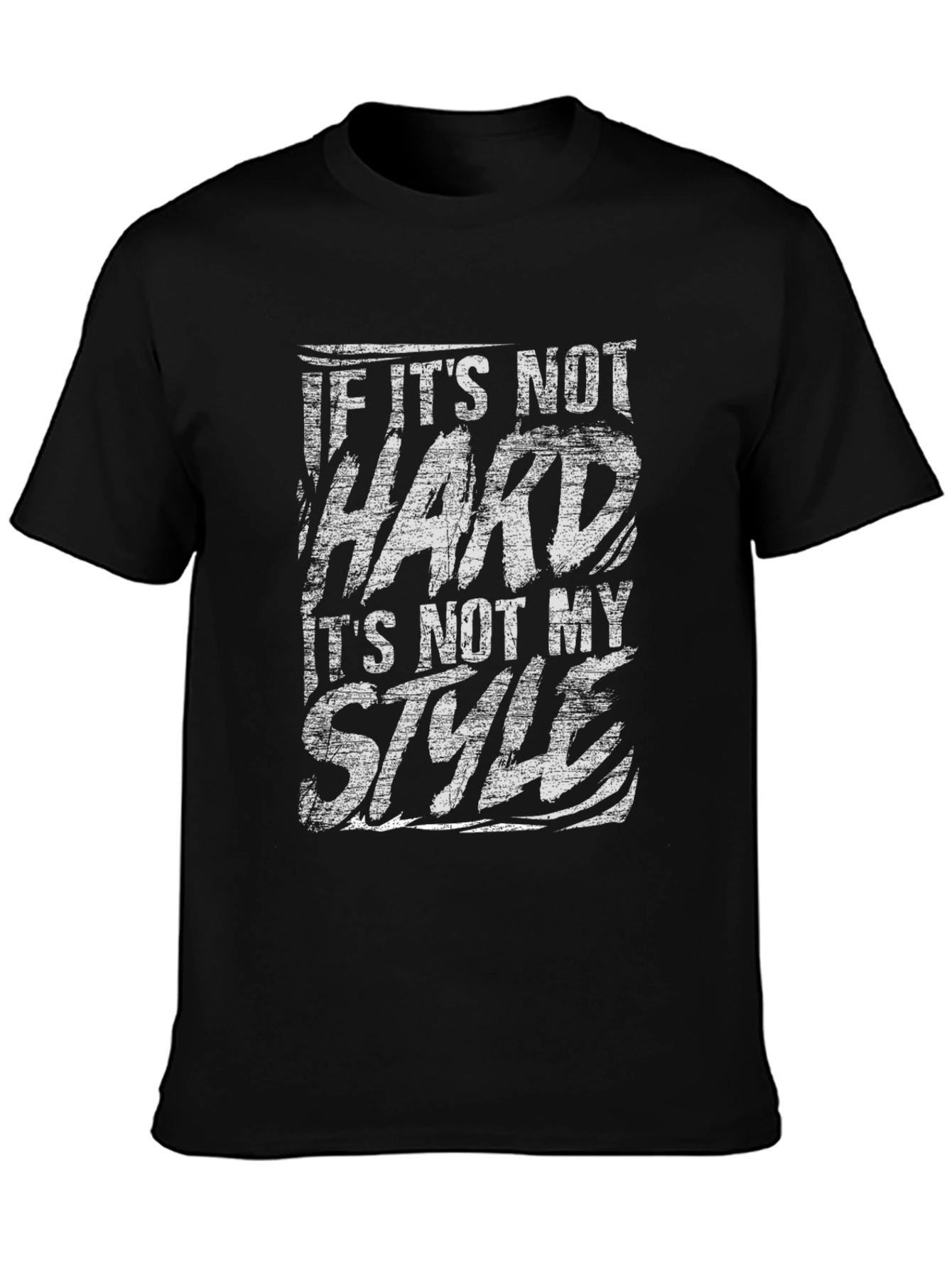If Its Not Hard T-Shirt