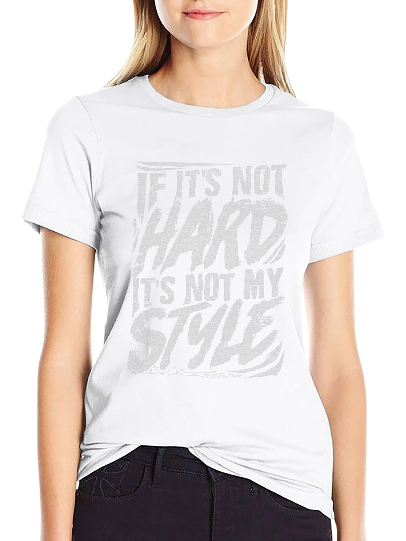 If Its Not Hard T-Shirt