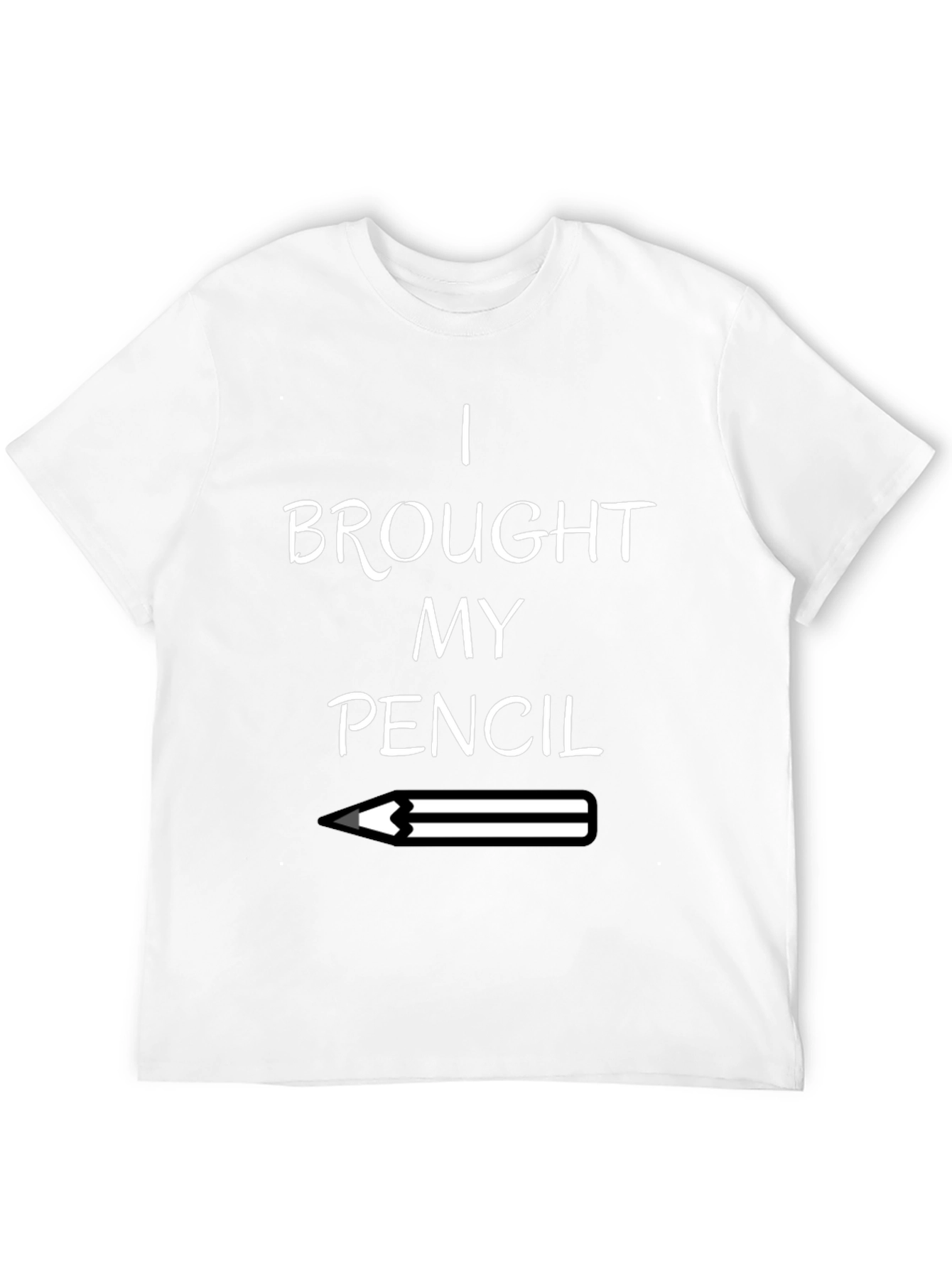 I Brought My Pencil Graphic T-Shirt