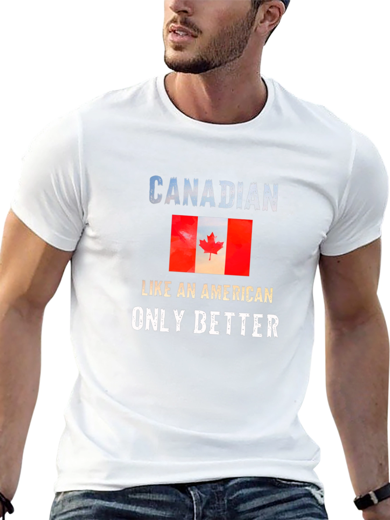 Canadian Pride T-Shirt: Like an American Only Better