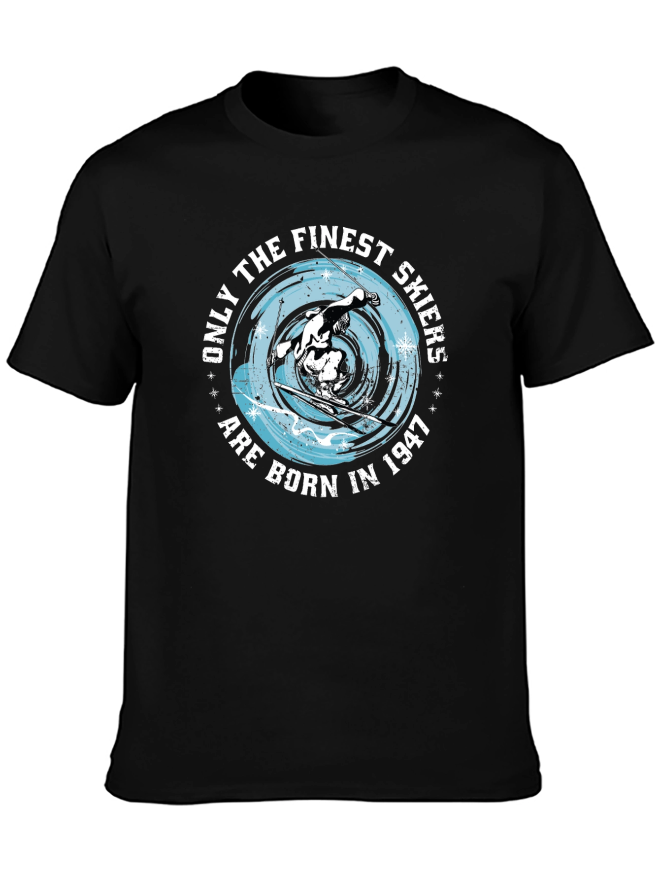 Finest Skiers Born in 1947 Graphic Tee