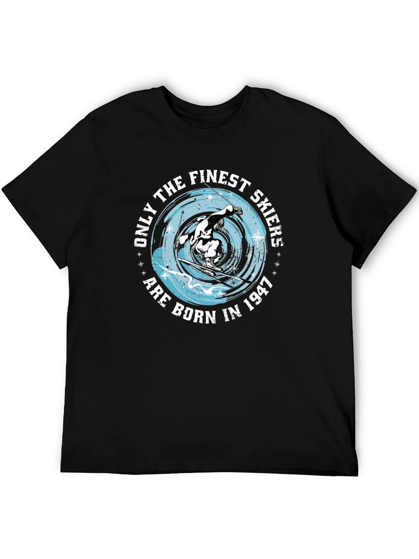 Finest Skiers Born in 1947 Graphic Tee