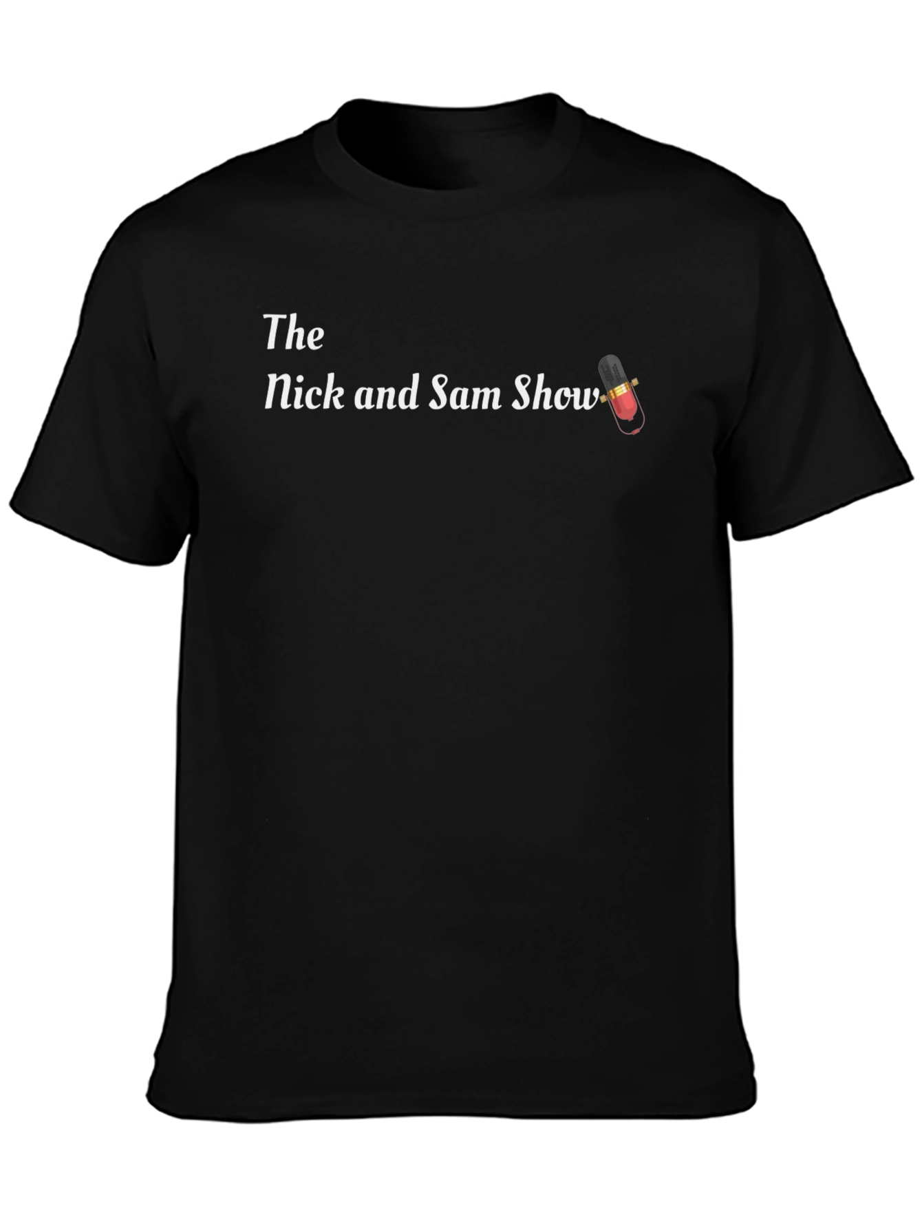 The Nick and Sam Show Black T-Shirt