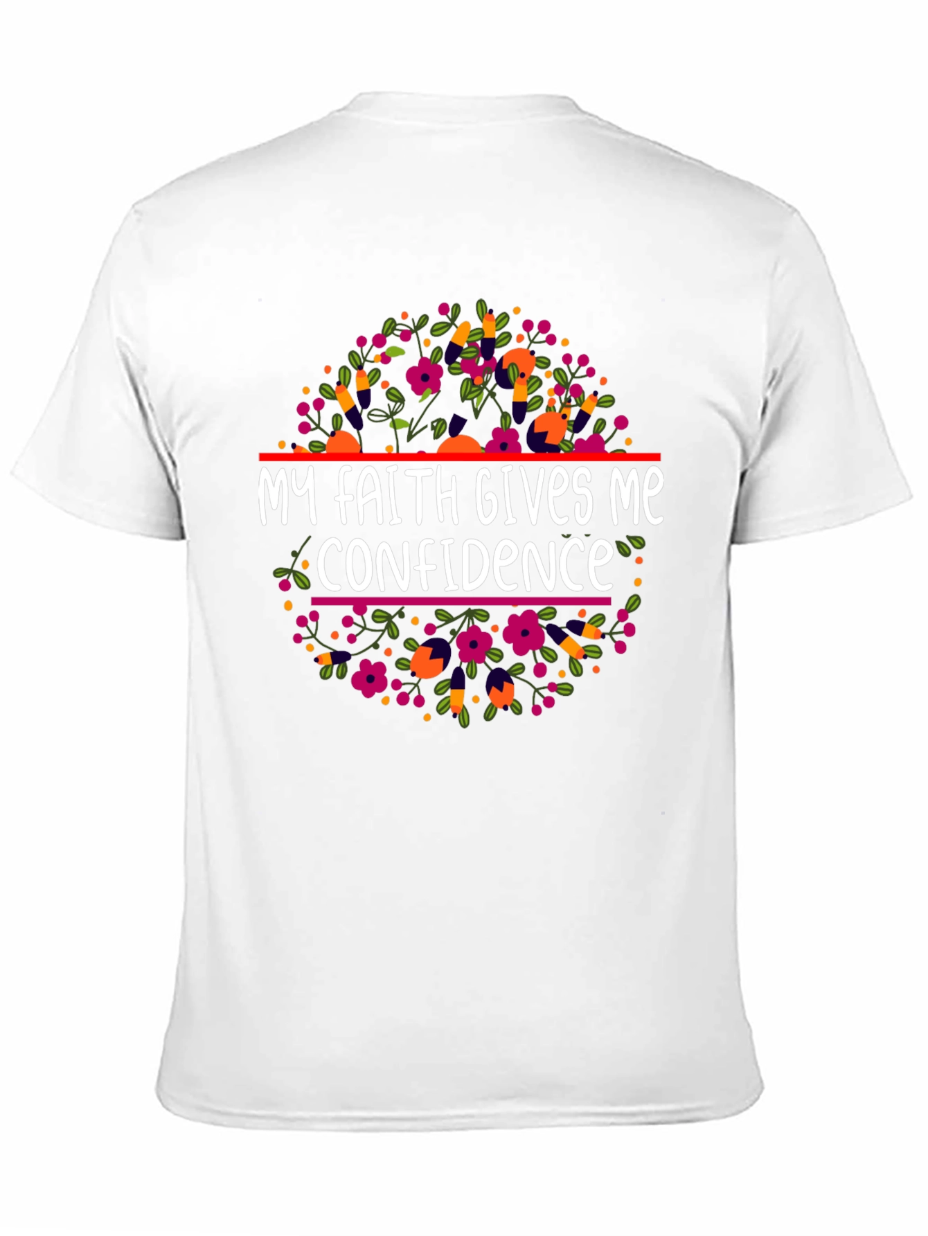 Faith Gives Me Confidence Floral T-Shirt