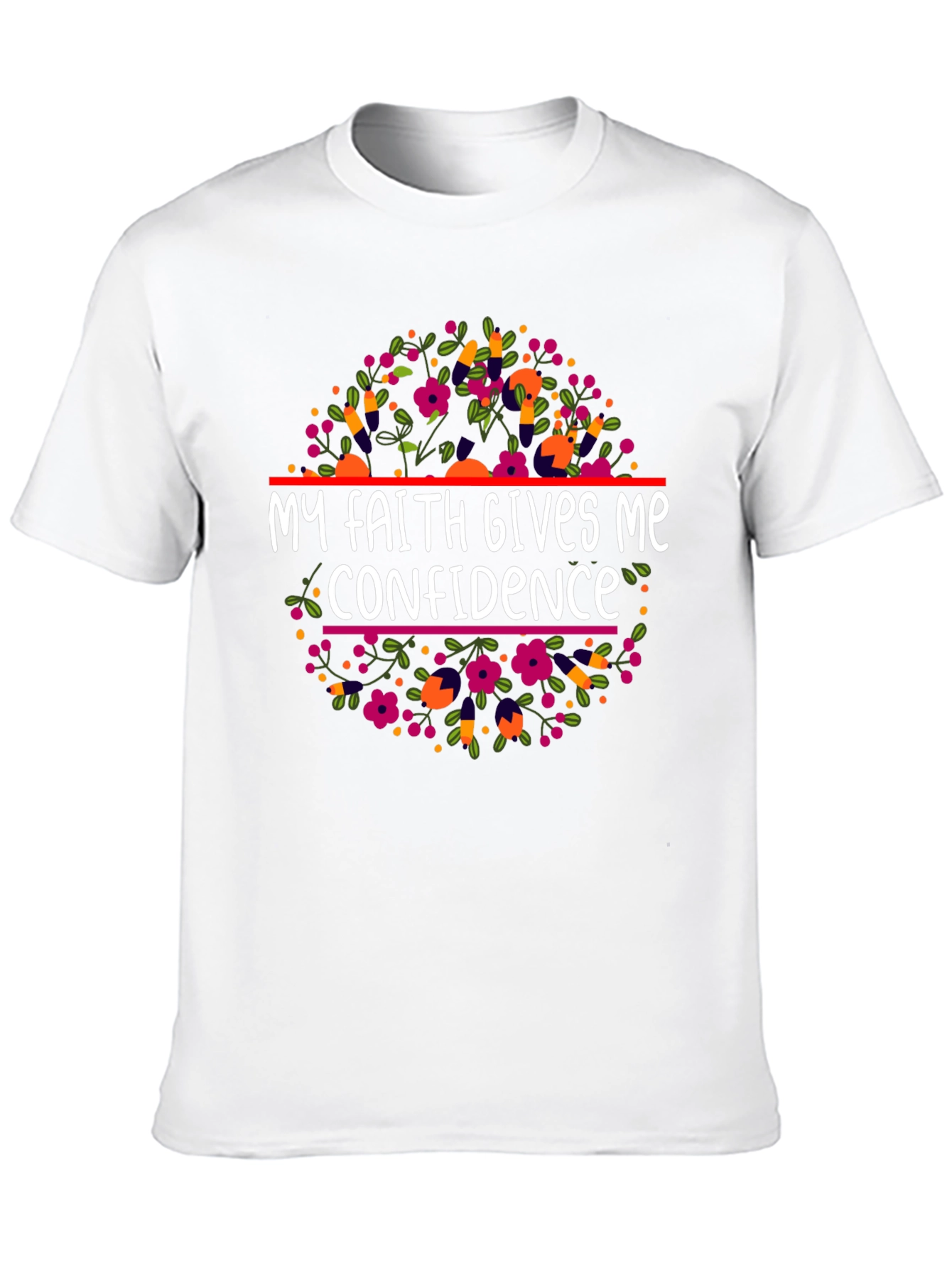 Faith Gives Me Confidence Floral T-Shirt