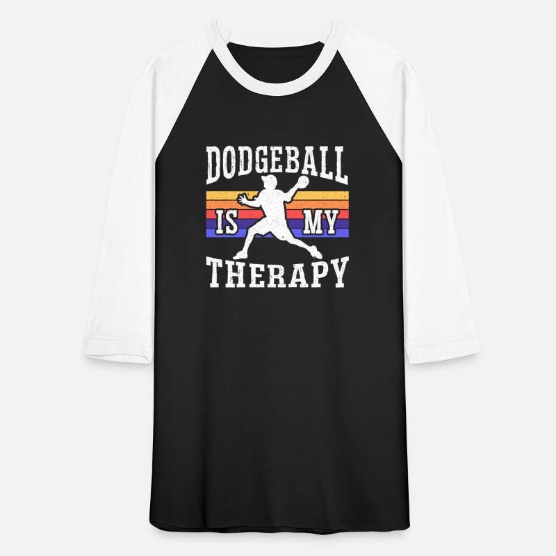 Dodgeball Is My Therapy Dodgeballer Dodgeball
