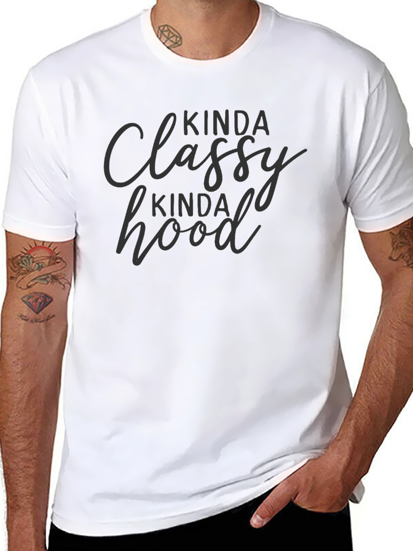 Kinda Classy Kinda Hood T-Shirt - Casual Tee