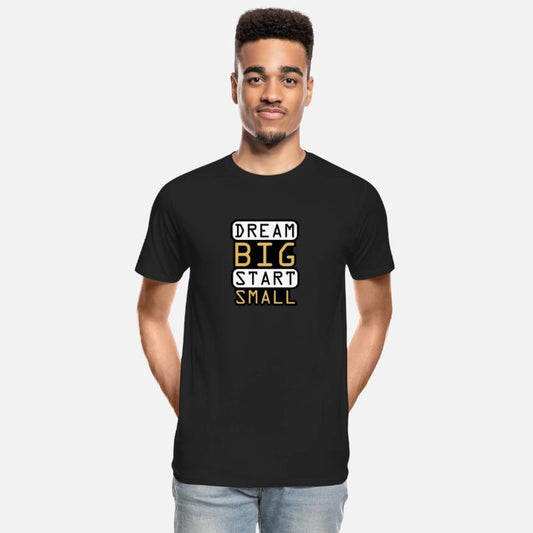 Dream Big Start Small - Inspirational Quote Design