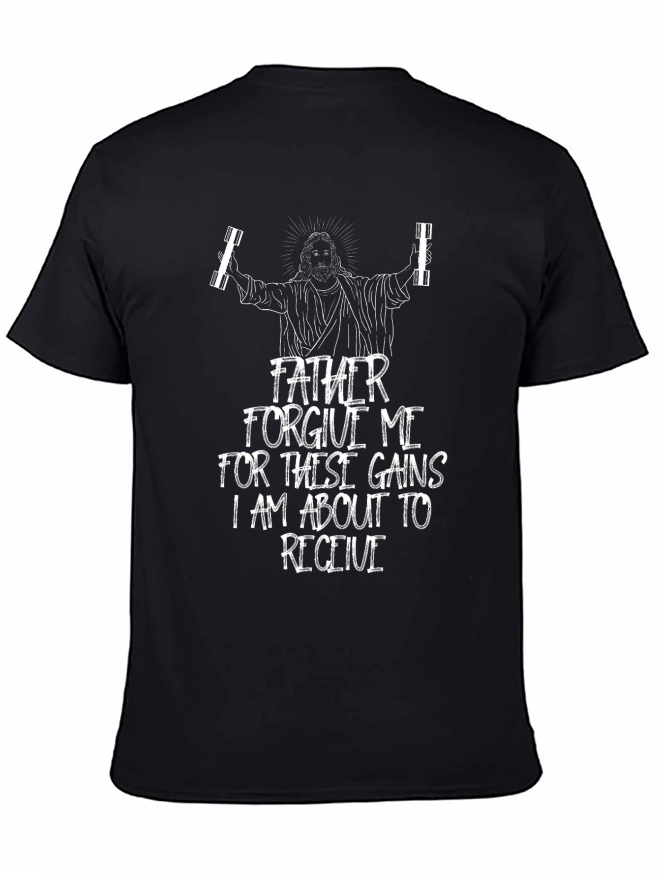 Father Forgive Me Gains Graphic T-Shirt