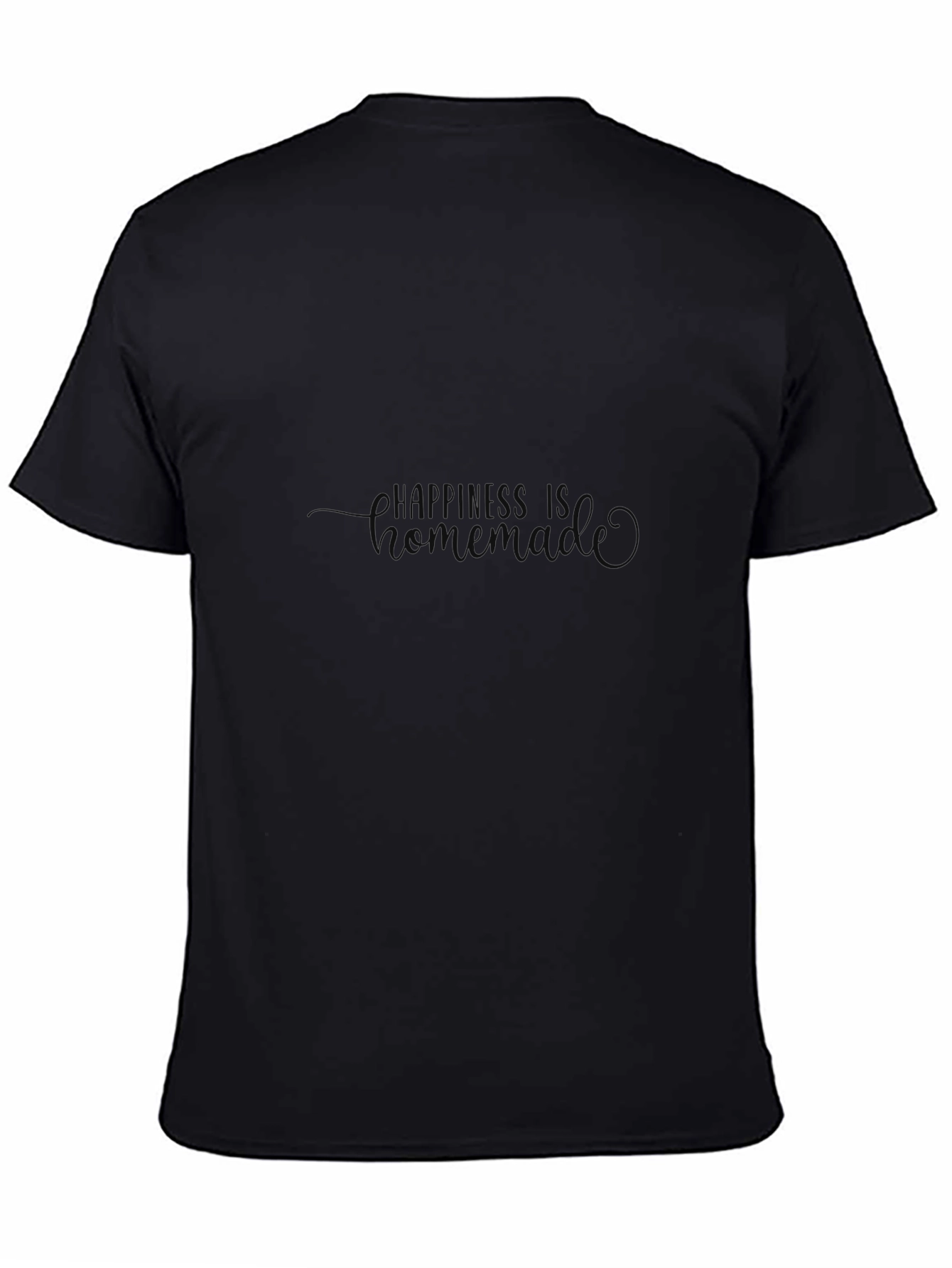 Happiness Is Homemade Black T-Shirt